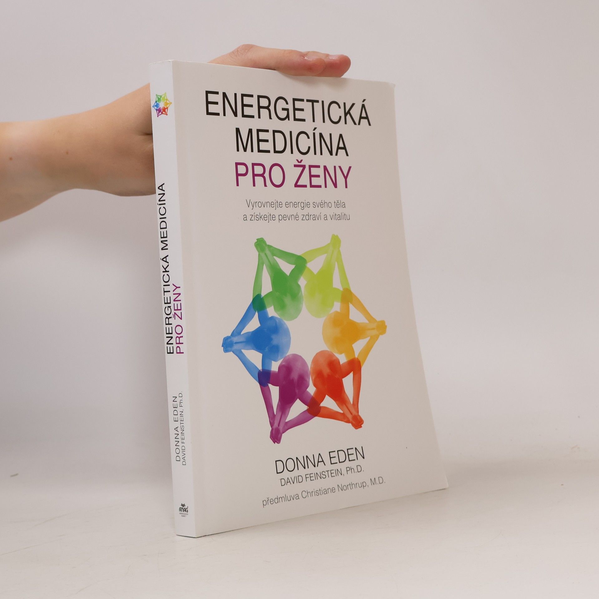 David Feinstein Energetická medicína pro ženy : vyrovnejte energie svého těla a získejte pevné zdraví a vitalitu