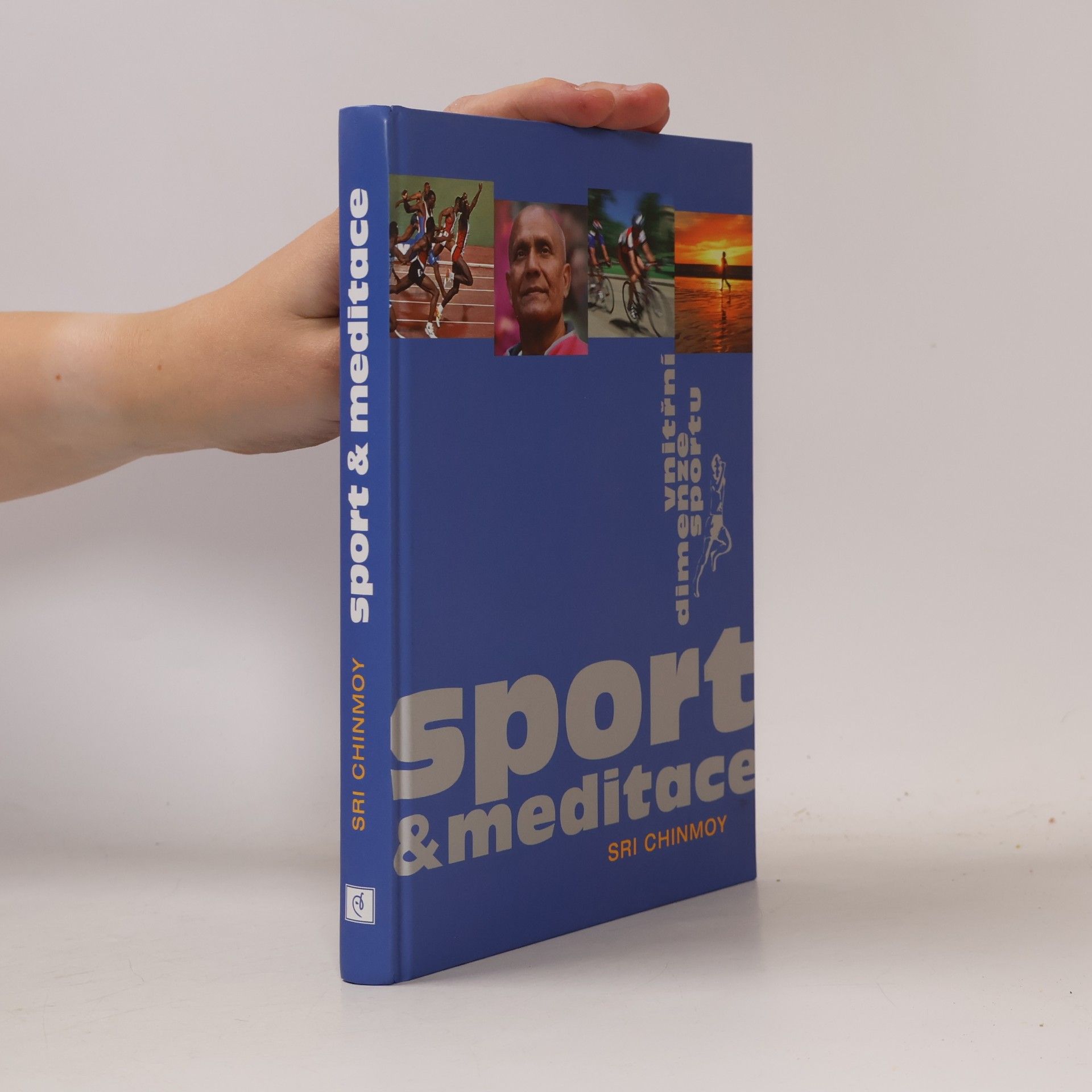 Sport a meditace : vnitřní dimenze sportu