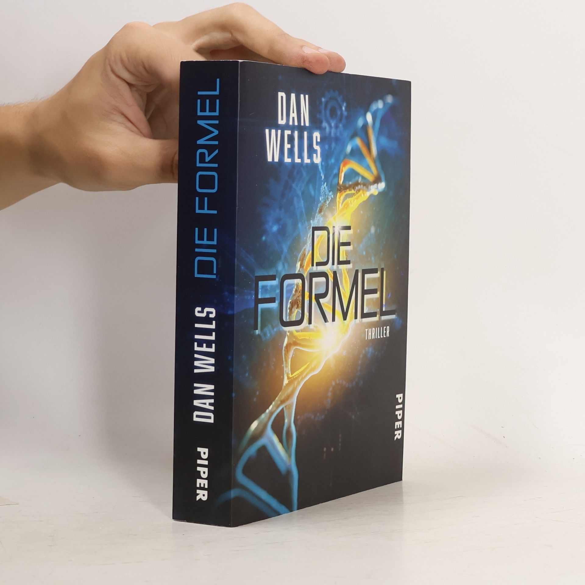Dan Wells Die Formel
