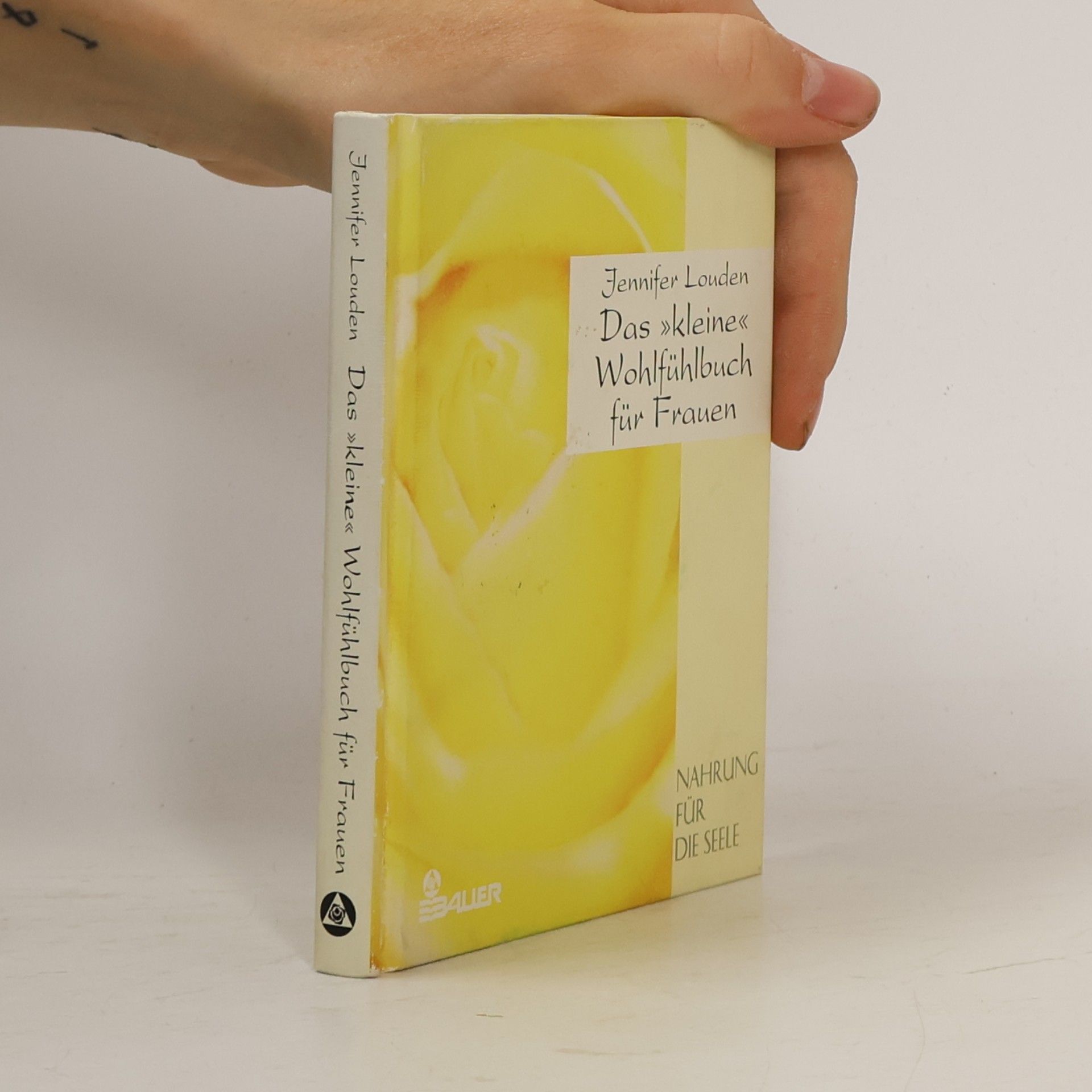 Jennifer Louden Das kleine Wohlfühlbuch für Frauen