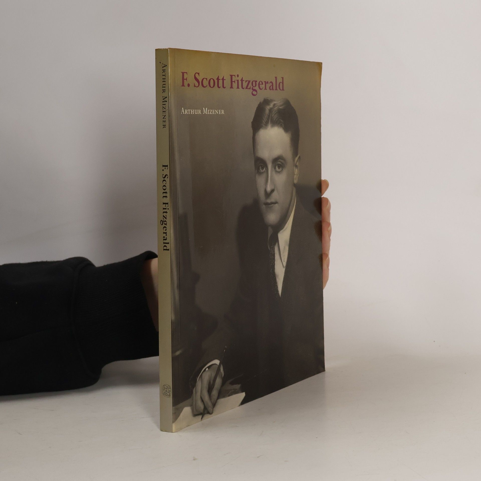 Arthur Mizener F. Scott Fitzgerald