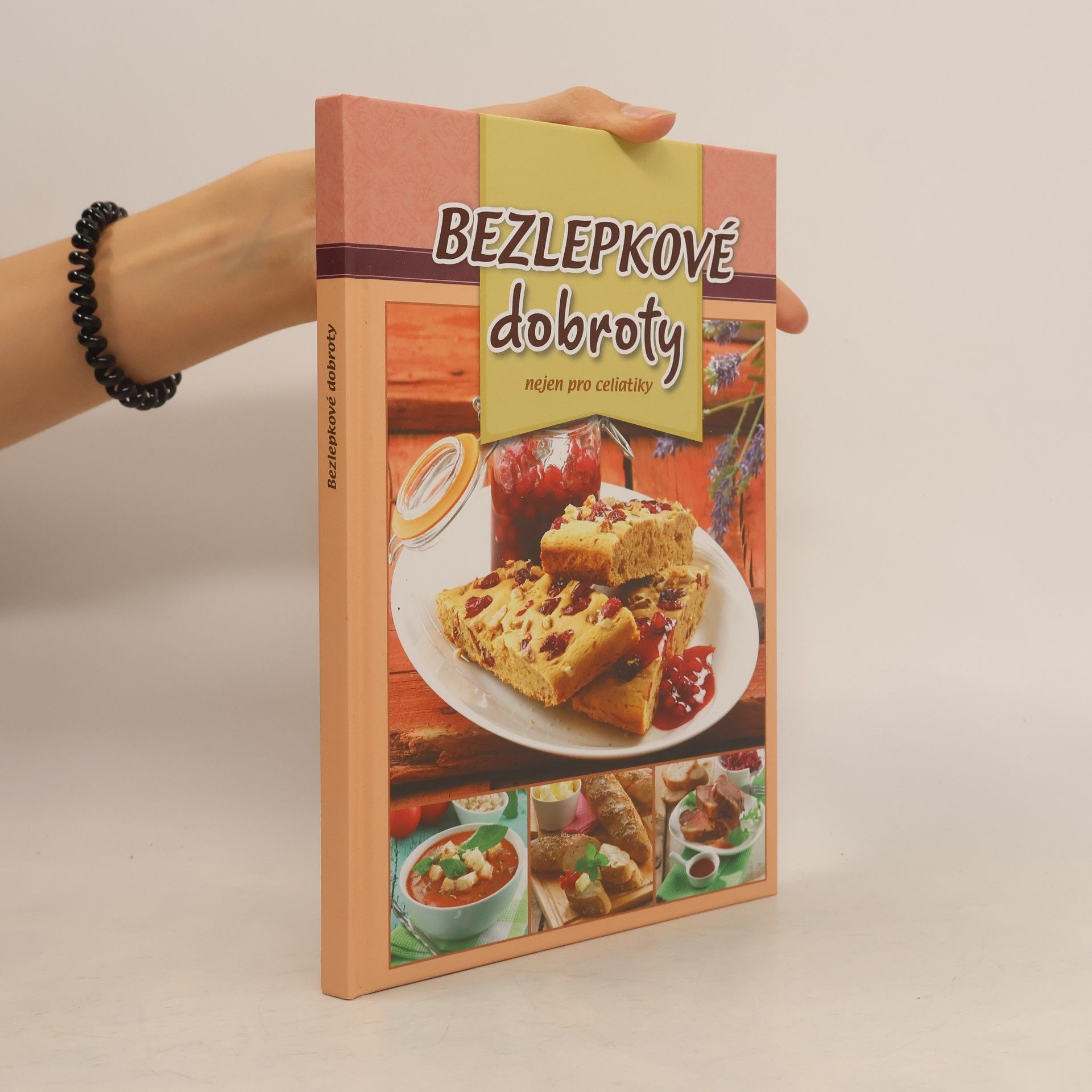 Judit Kovácsné Oszlánczki Bezlepkové dobroty : nejen pro celiatiky