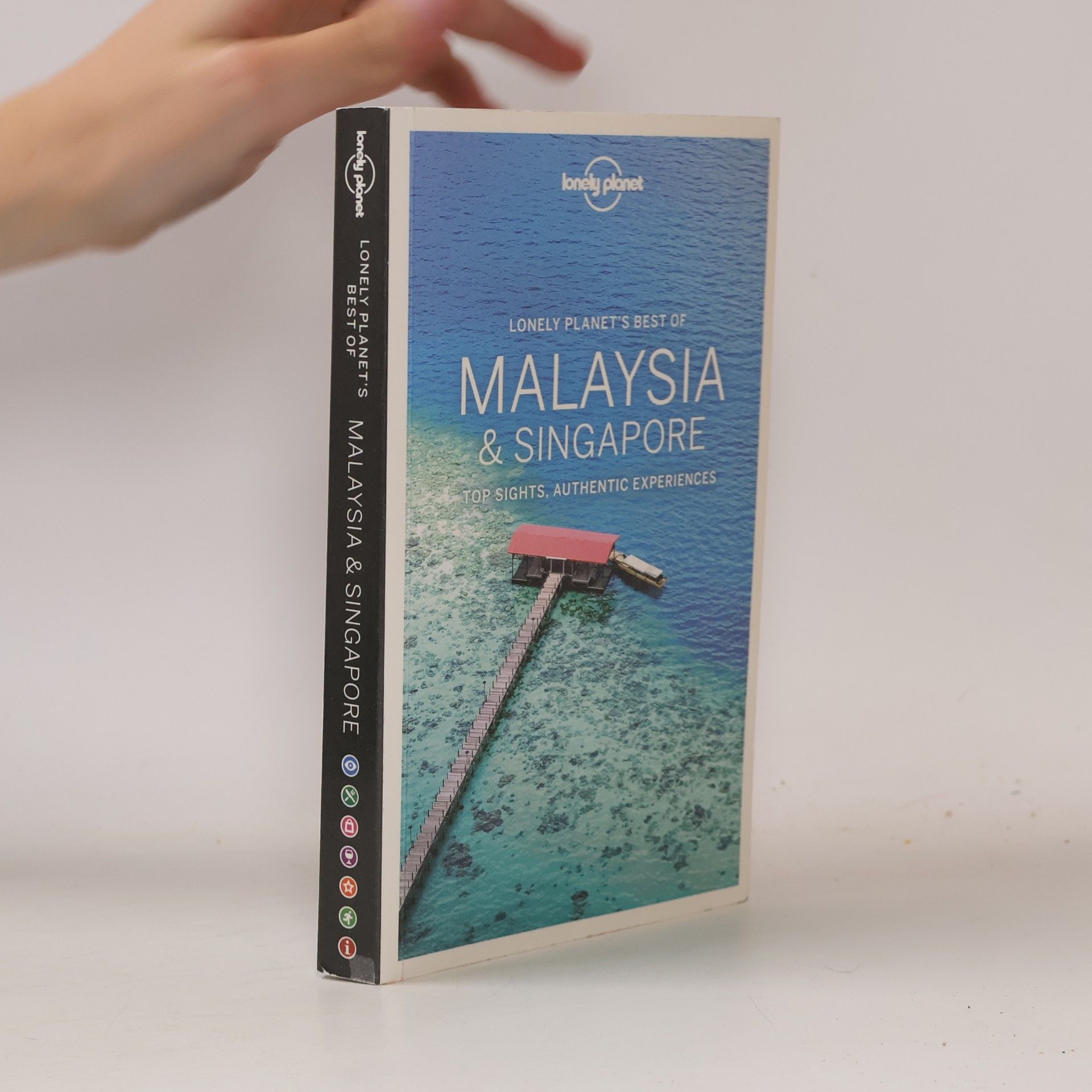Ria de Jong Lonely Planet's Best Of: Best Of Malaysia & Singapore