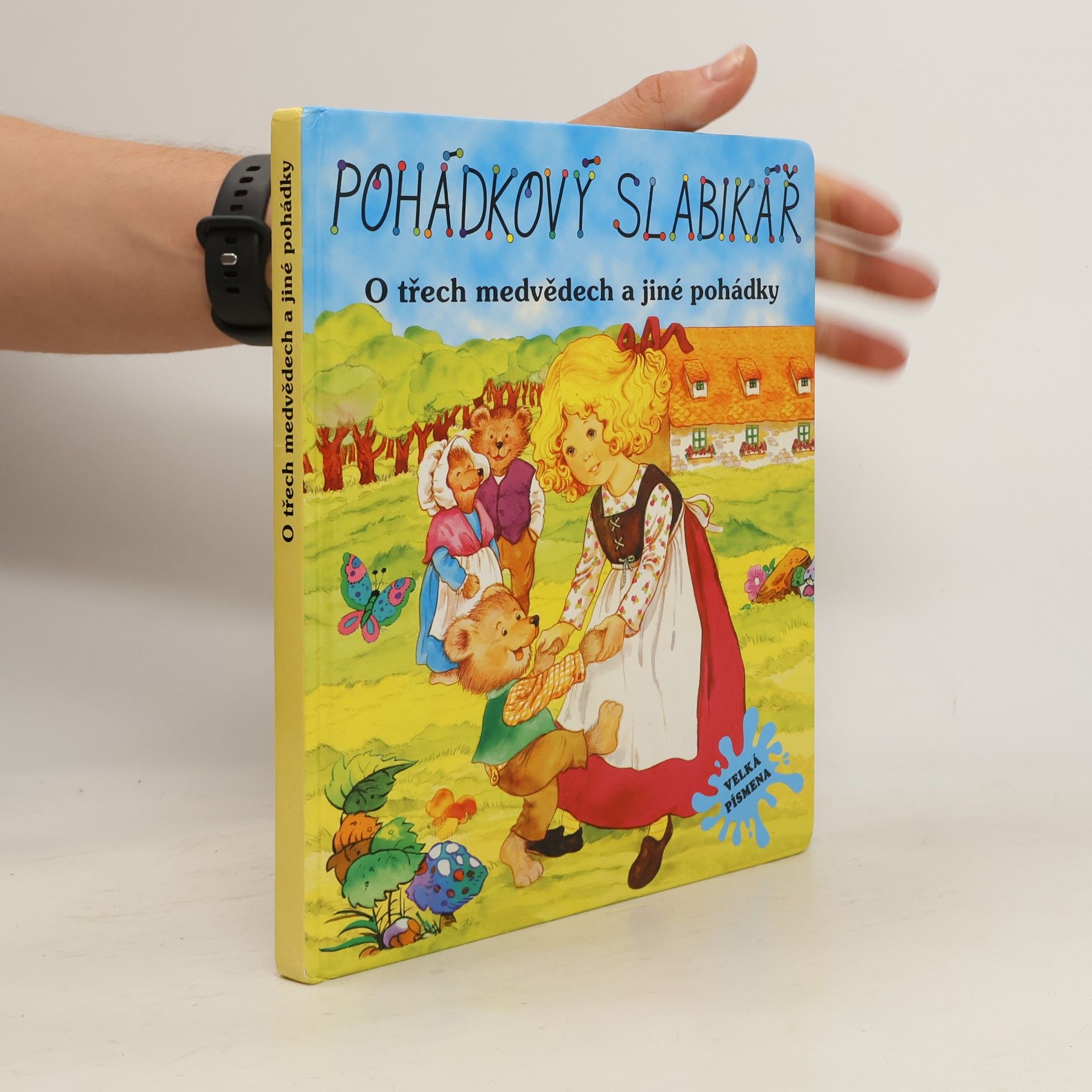 Various authors Pohádkový slabikář. O třech medvědech a jiné pohádky