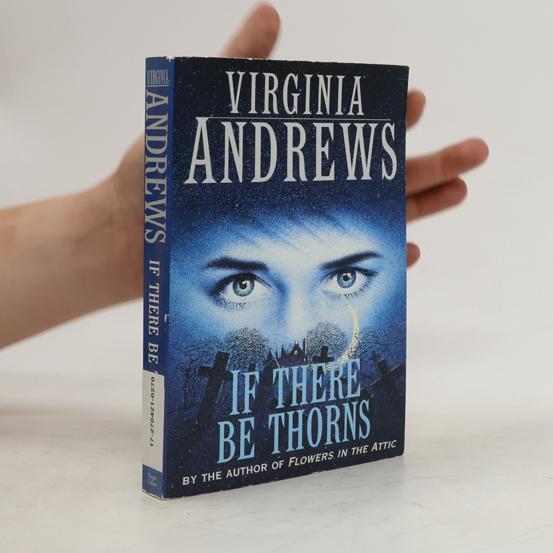 V. C. Andrews If There Be Thorns