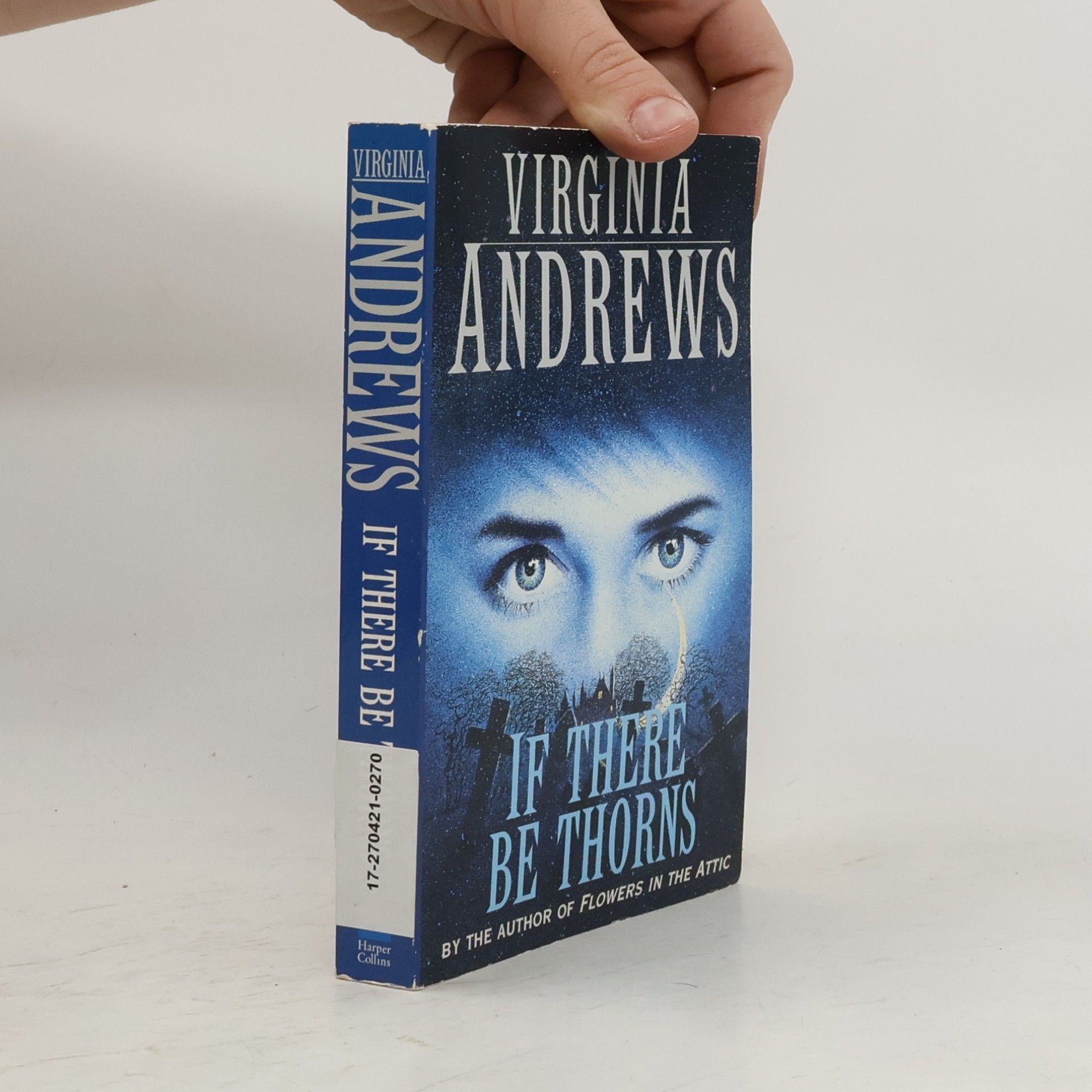 V. C. Andrews If There Be Thorns