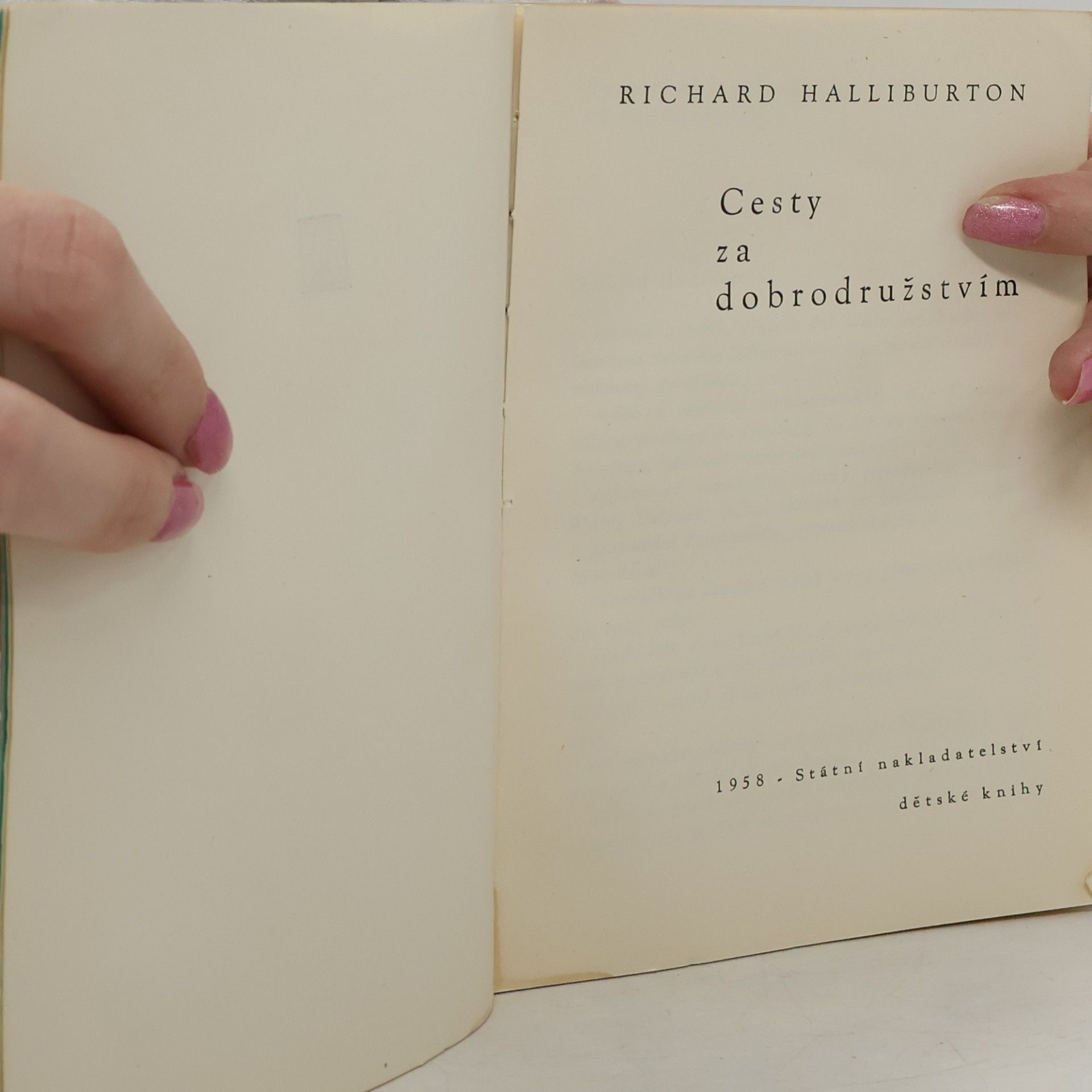 Richard Halliburton Cesty za dobrodružstvím