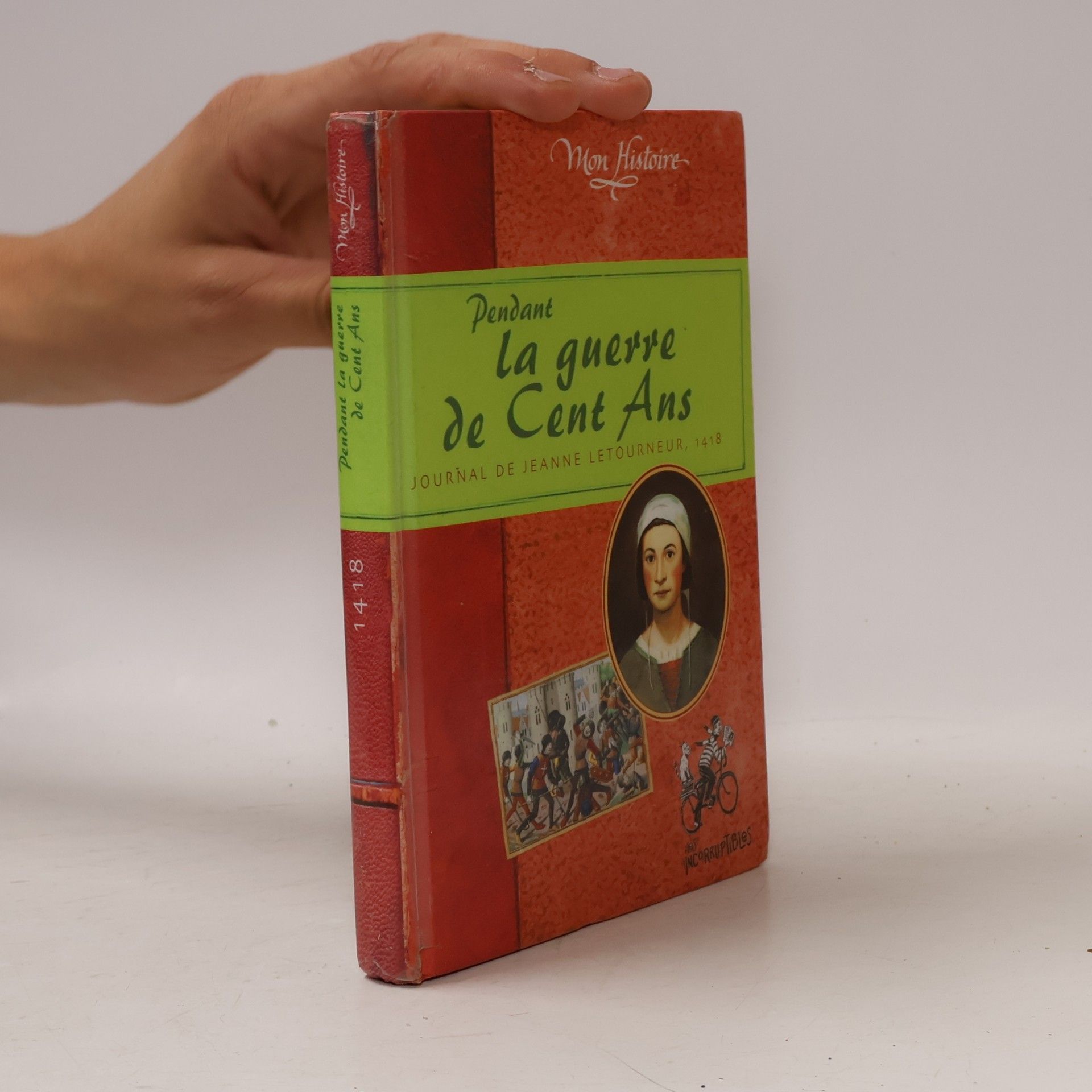 Jeanne Letourneur Mon Histoire: Pendant la Guerre de Cent ans