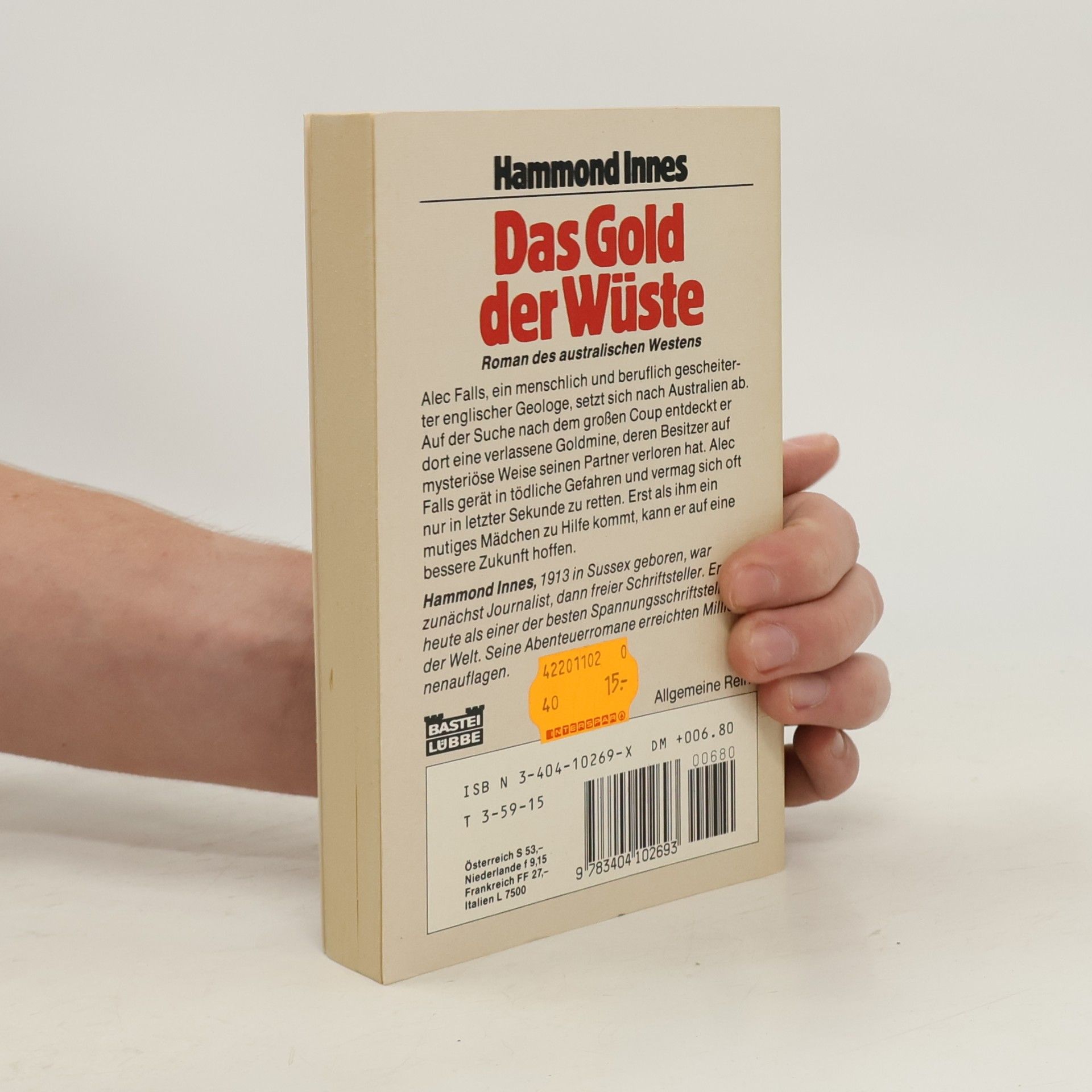 Hammond Innes Das Gold der Wüste. Abenteuerroman um eine geheimnisvolle Kupfermine in Australien.