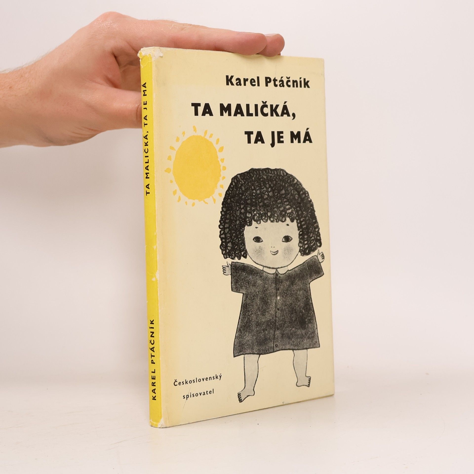 Karel Ptáčník Ta maličká, ta je má