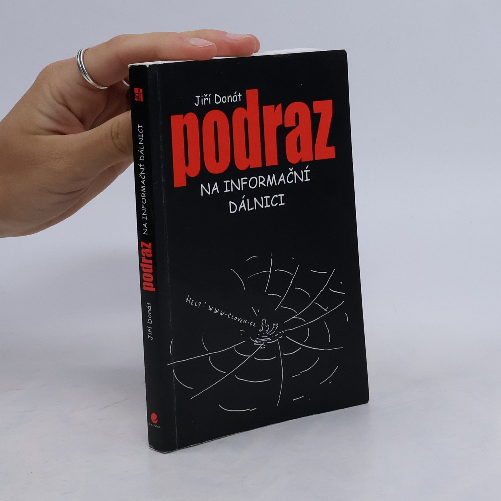 Jiří Donát Podraz na informační dálnici