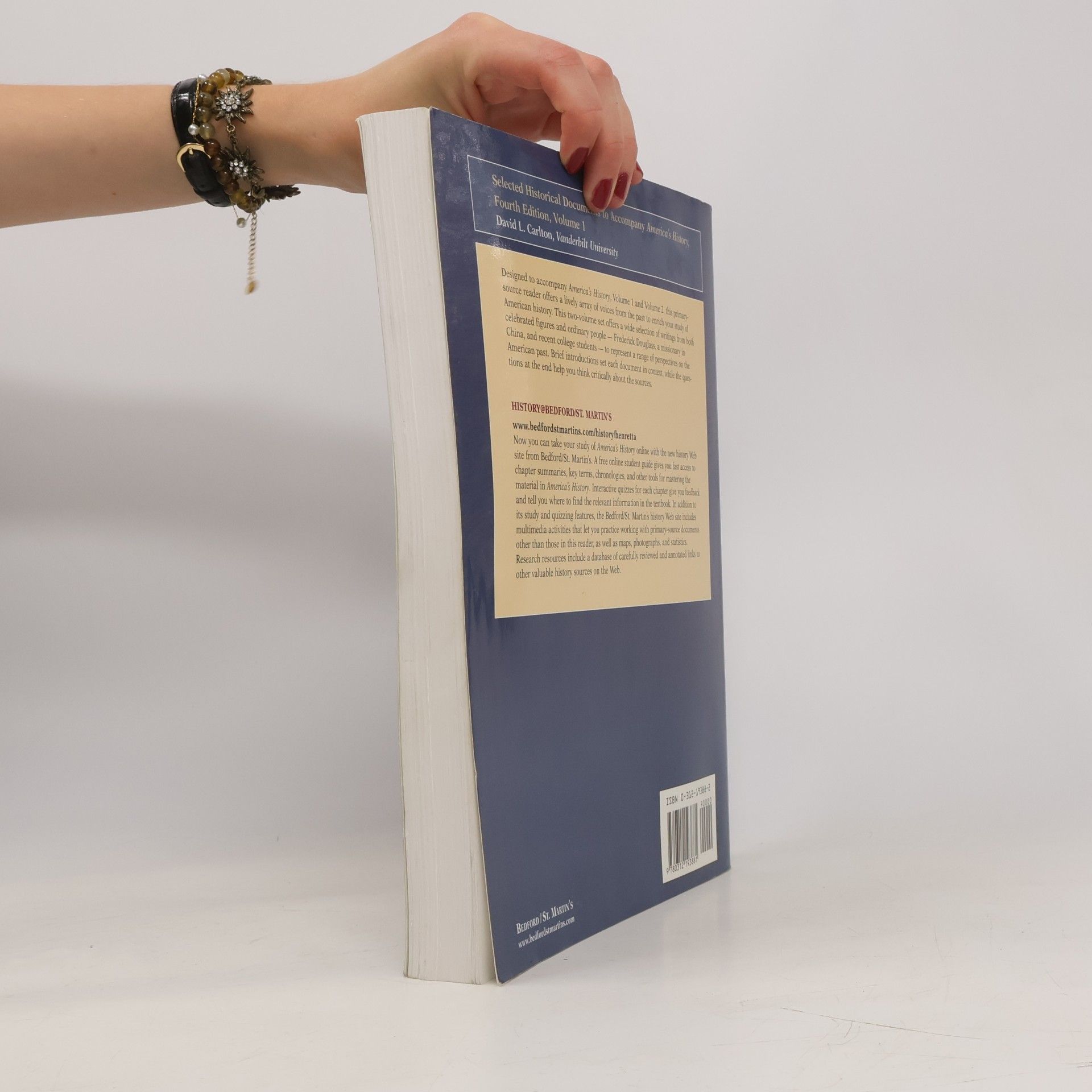 David L. Carlton Selected Historical Documents to Accompany America's History