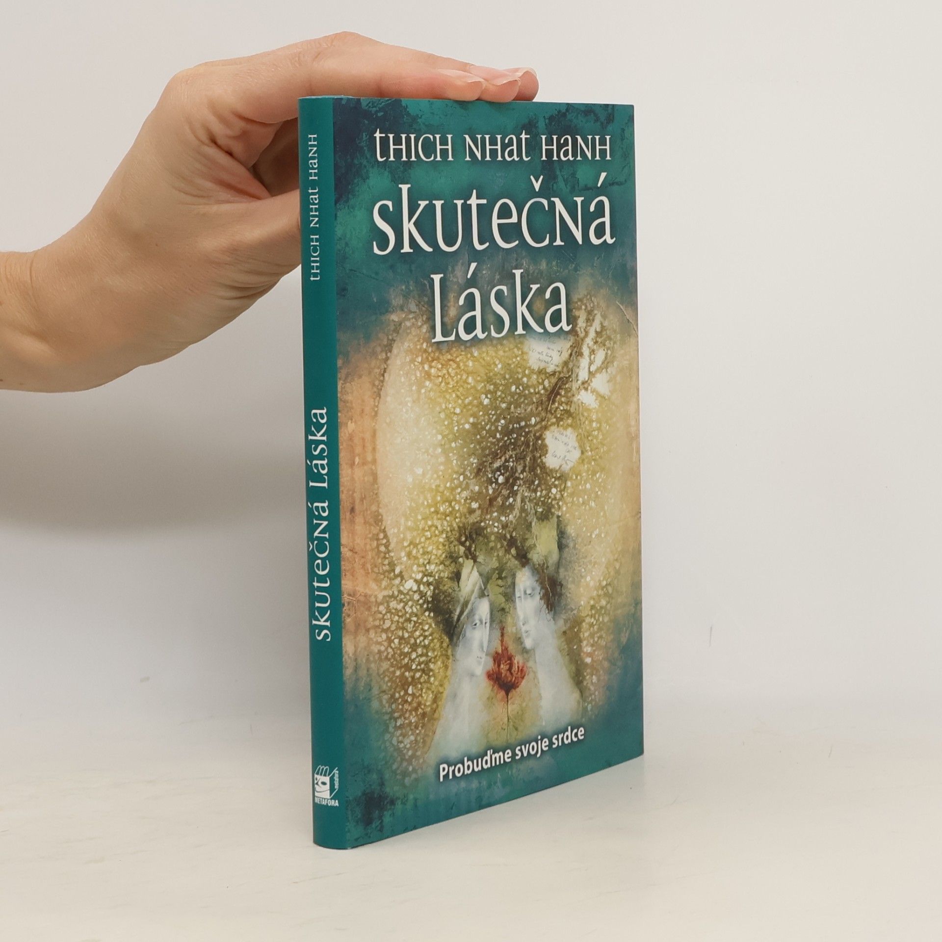 Thích Nhất Hạnh Skutečná láska