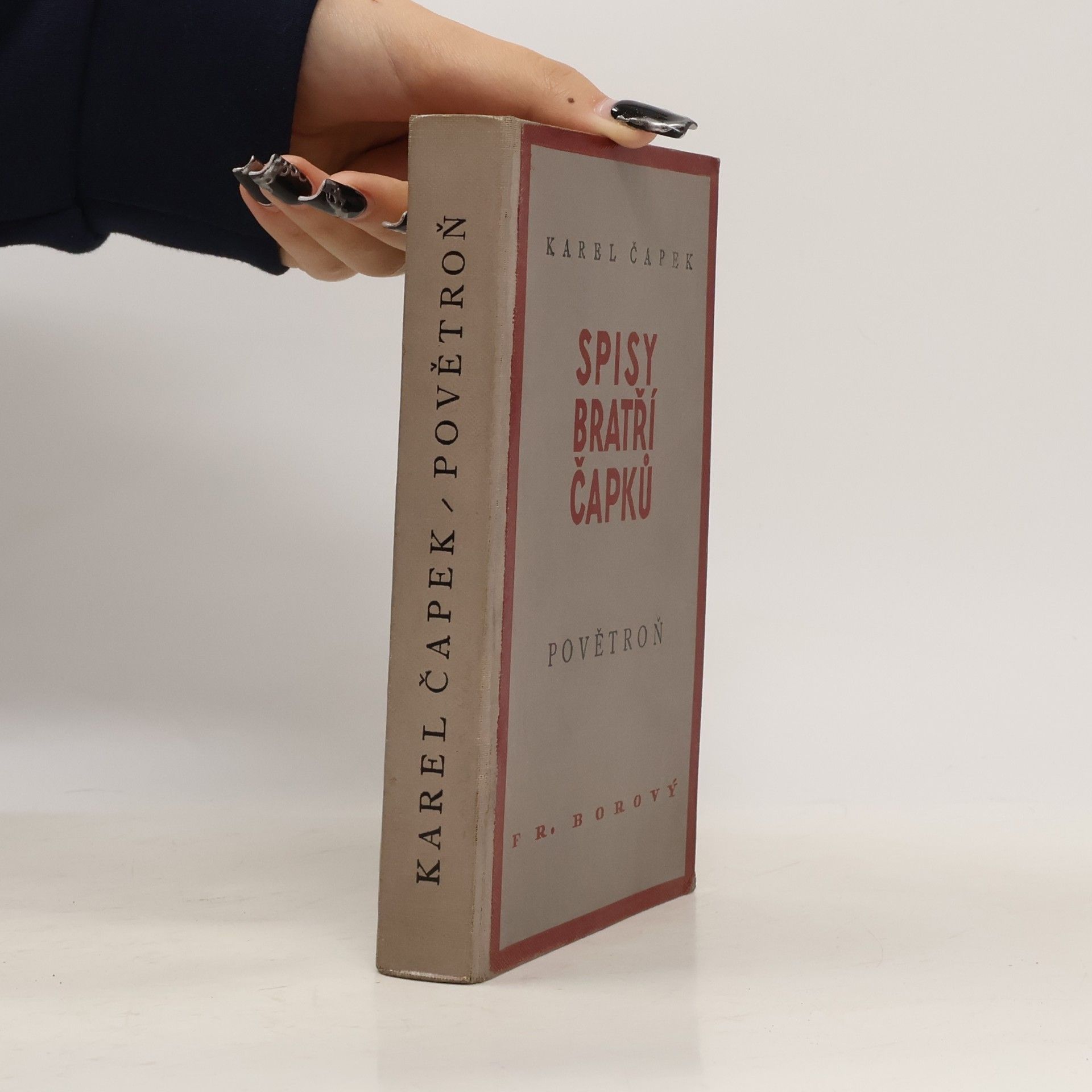 Karel Čapek Spisy bratří Čapků: Povětroň