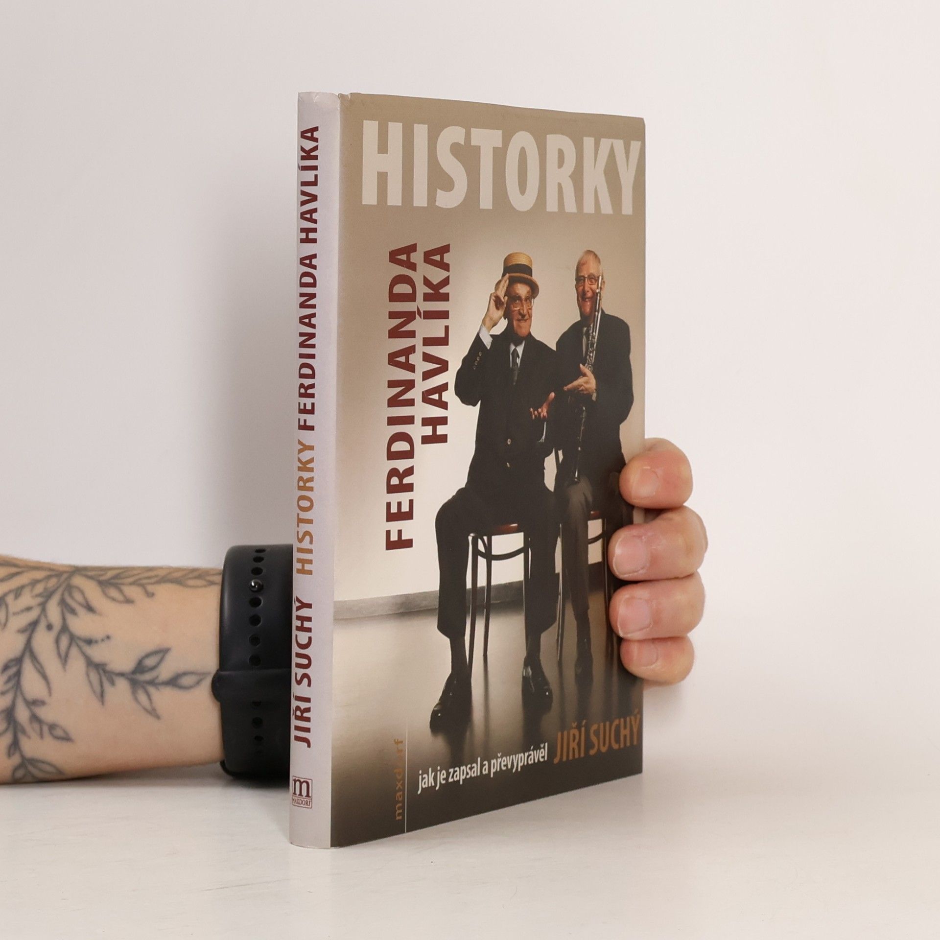 Ferdinand Havlík Historky Ferdinanda Havlíka jak je zapsal a převyprávěl Jiří Suchý