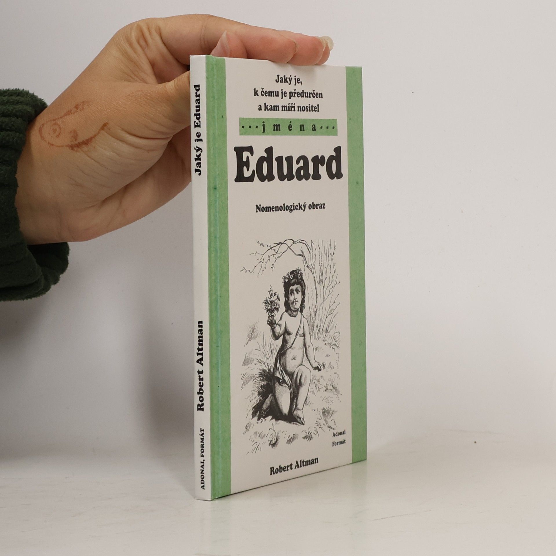 Robert Altman Jaký je, k čemu je předurčen a kam míří nositel jména Eduard
