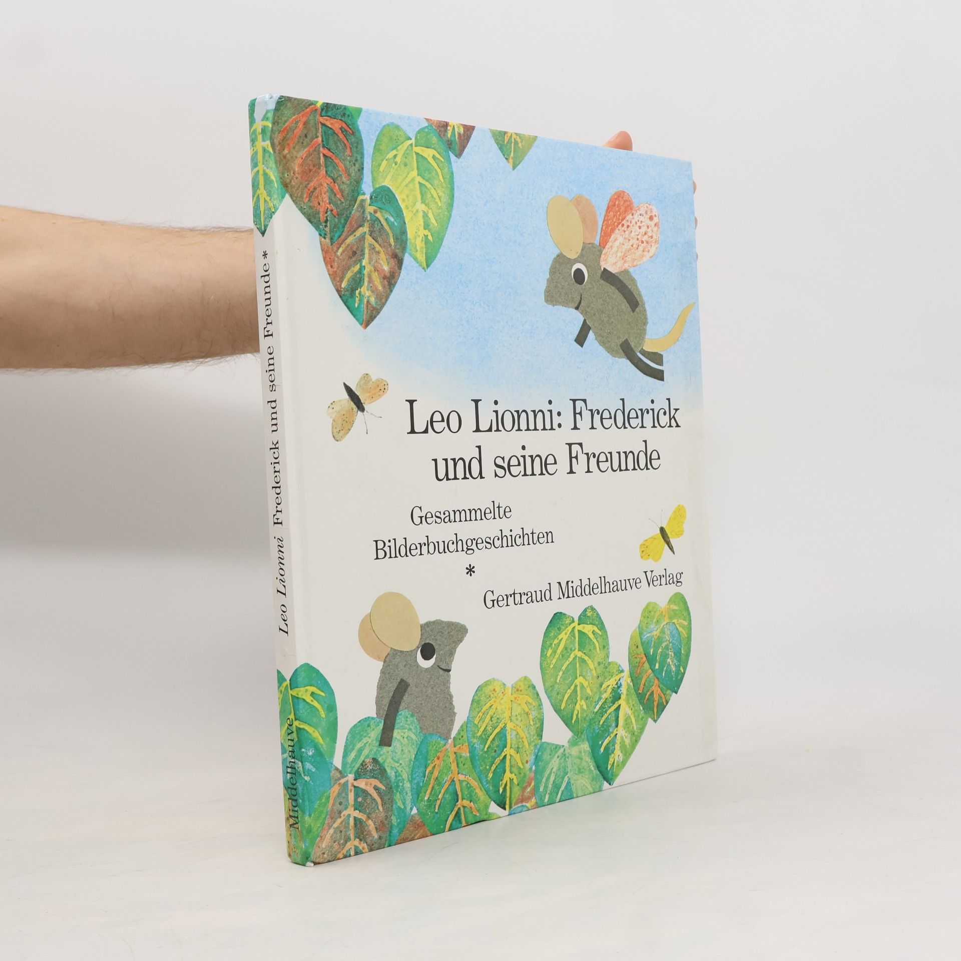 Leo Lionni Frederick und seine Freunde