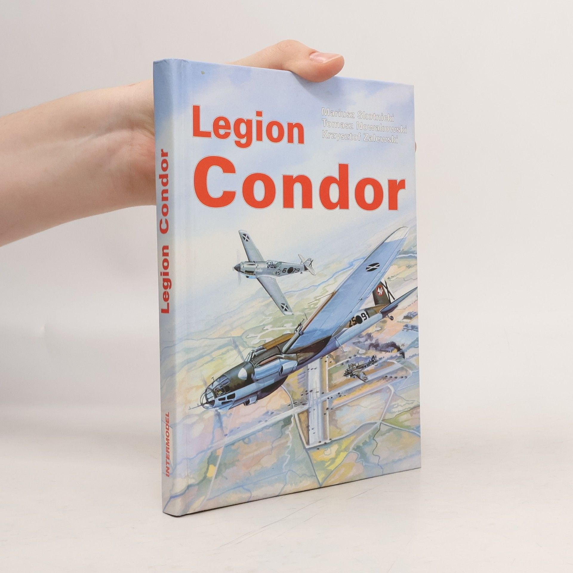 Mariusz Skotnicki Legion Condor