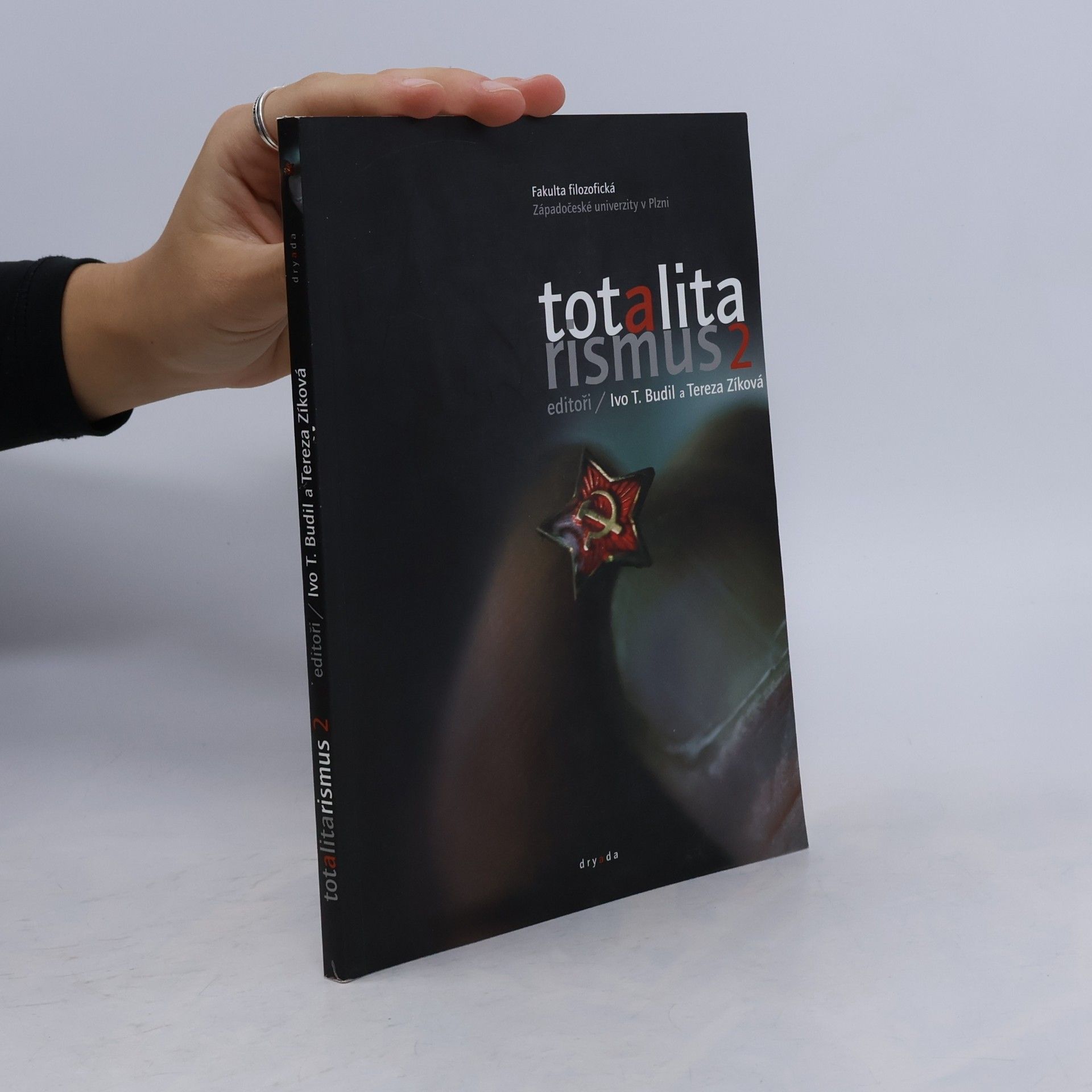 Ivo T. Budil Totalitarismus 2 : Zkušenost Střední a Východní Evropy