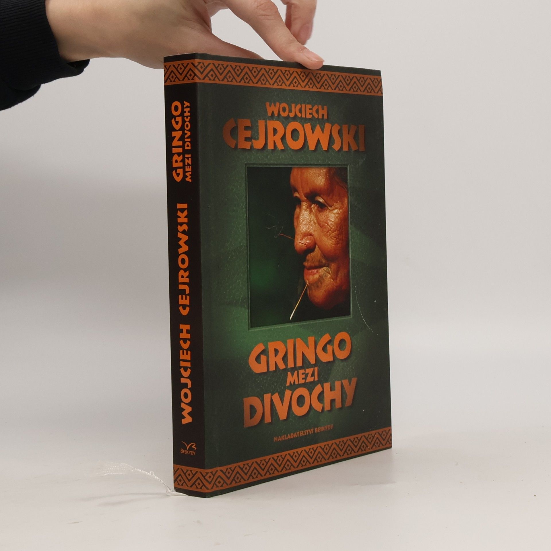 Wojciech Cejrowski Gringo mezi divochy