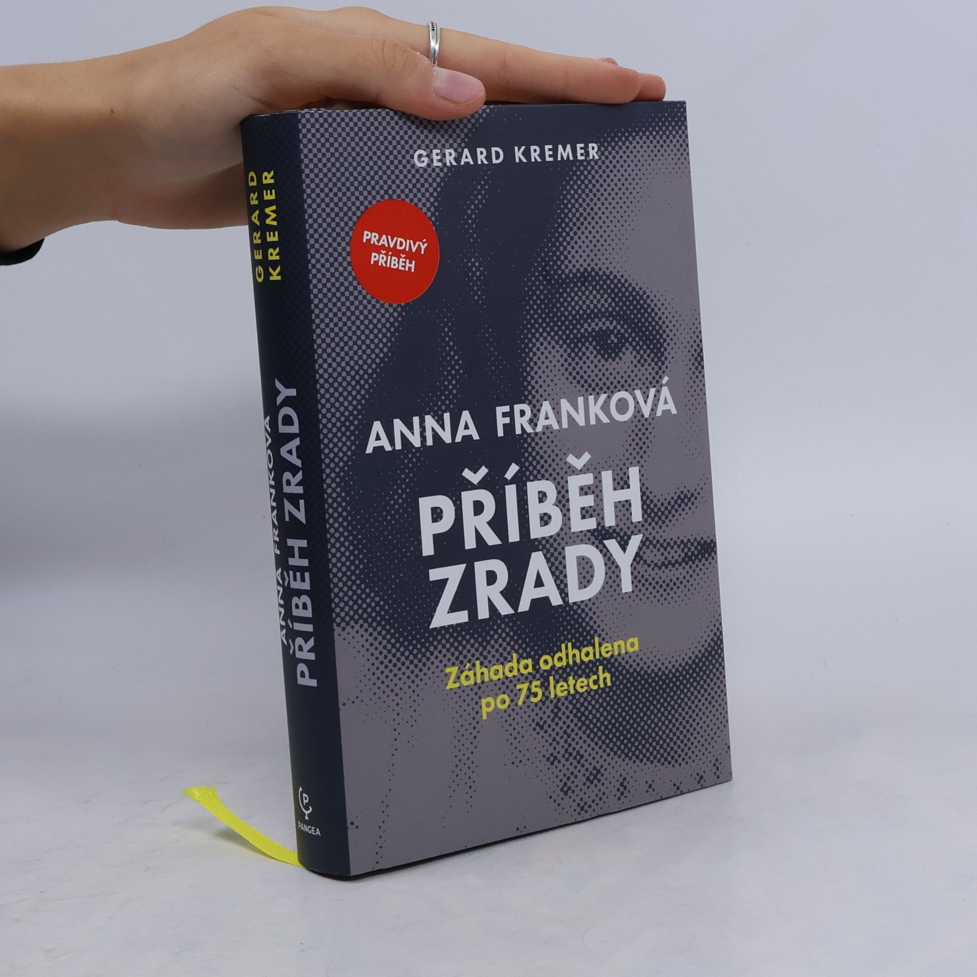 Gerard Kremer Anna Franková: příběh zrady