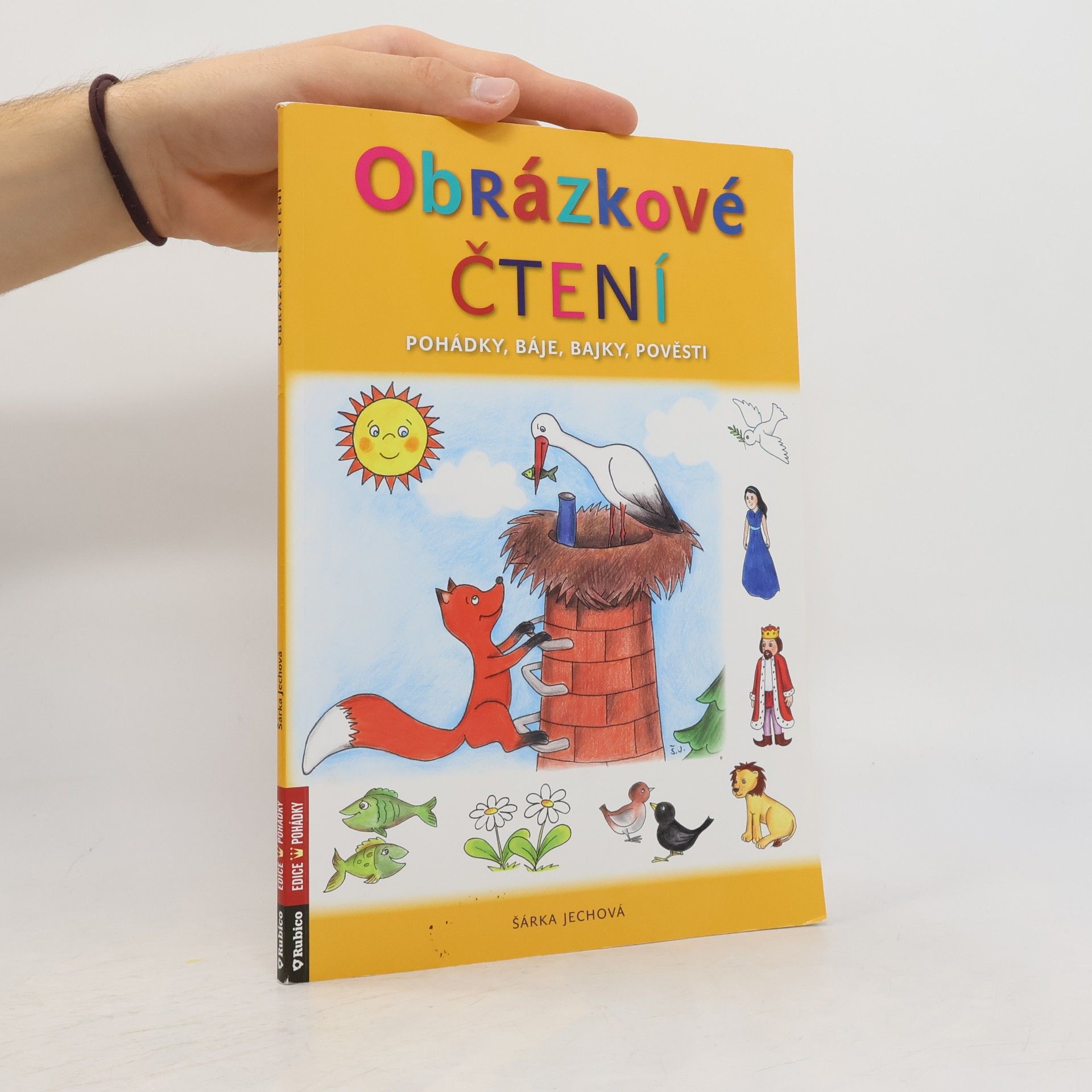 Šárka Jechová Obrázkové čtení - Pohádky, báje, bajky, pověsti