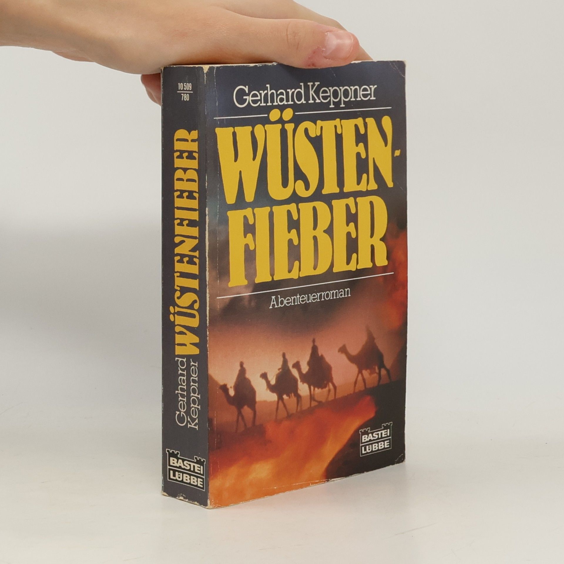 Gerhard Keppner Wüstenfieber