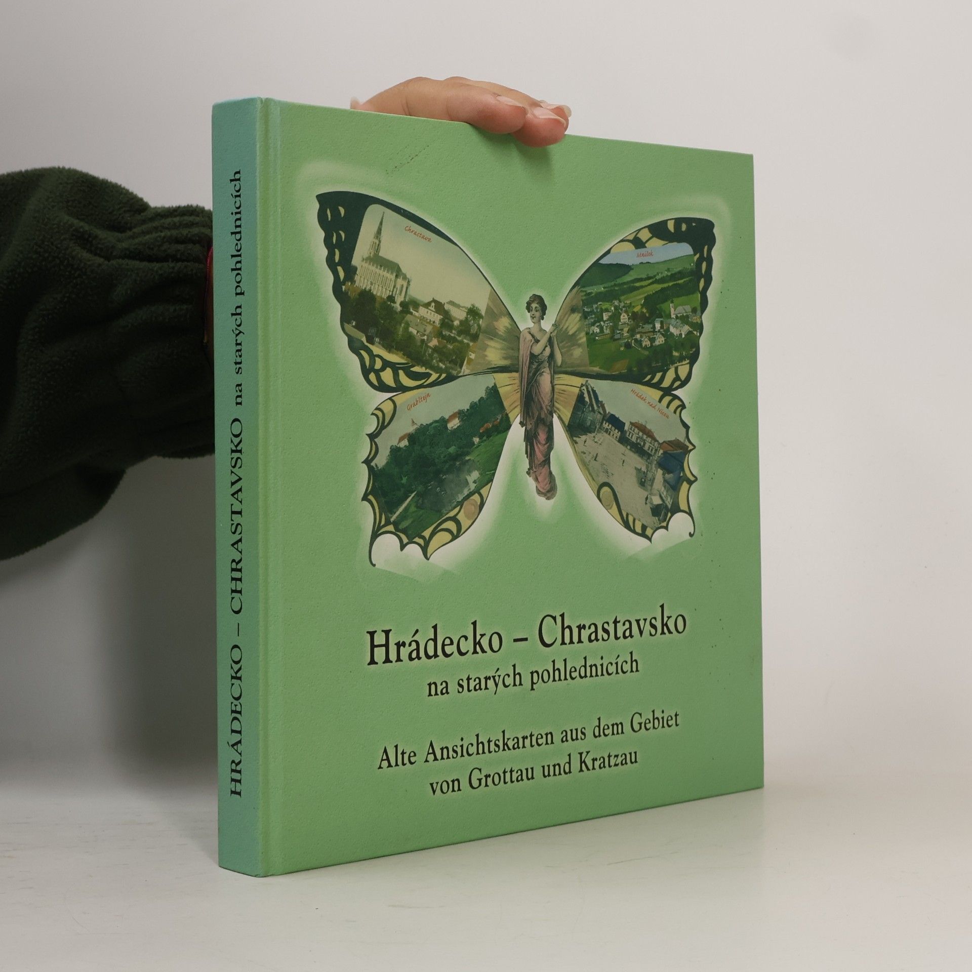 Vitalij Marek Hrádecko-Chrastavsko na starých pohlednicích. Alte Ansichtskarten aus dem Gebiet von Grottau und Kratzau