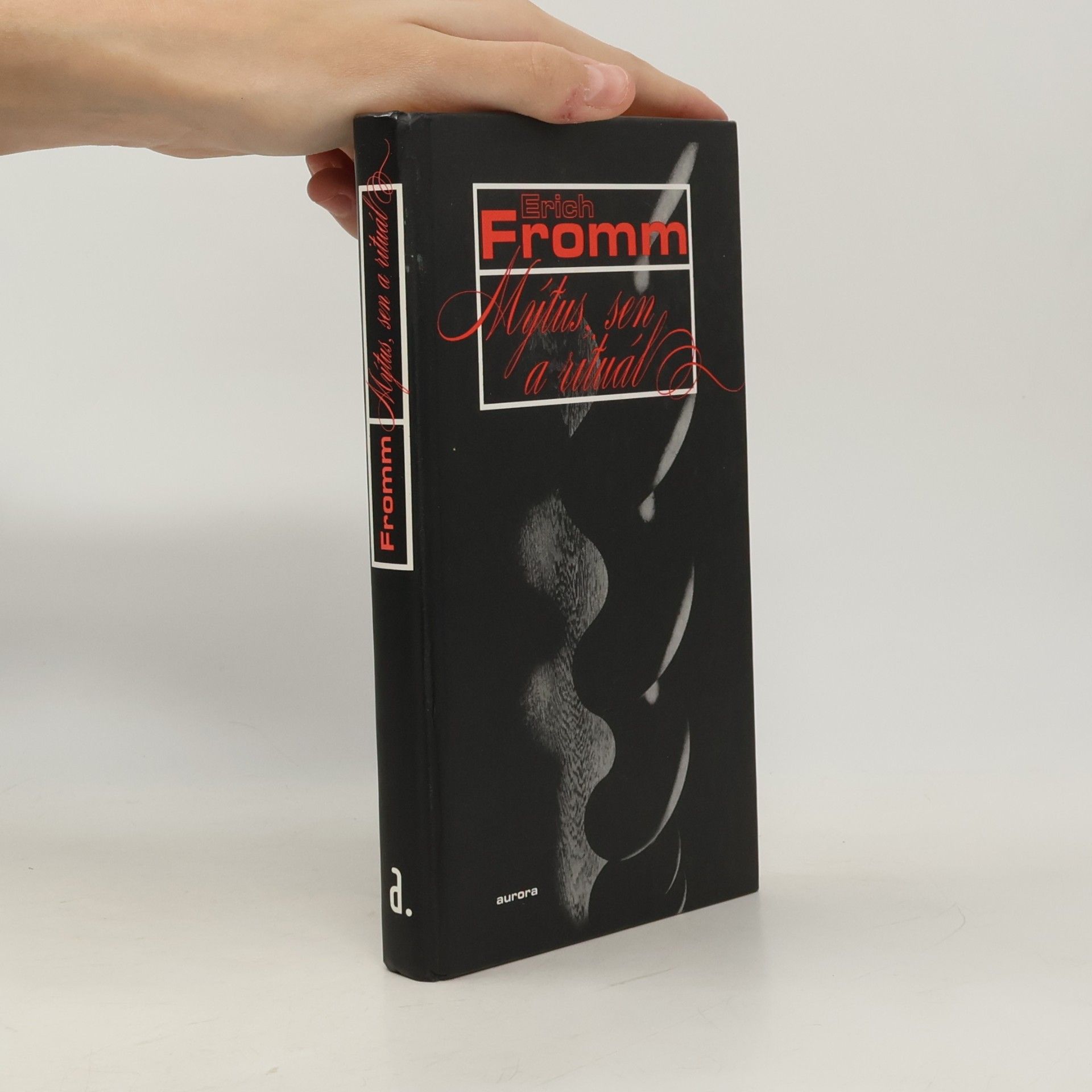 Erich Fromm Mýtus, sen a rituál