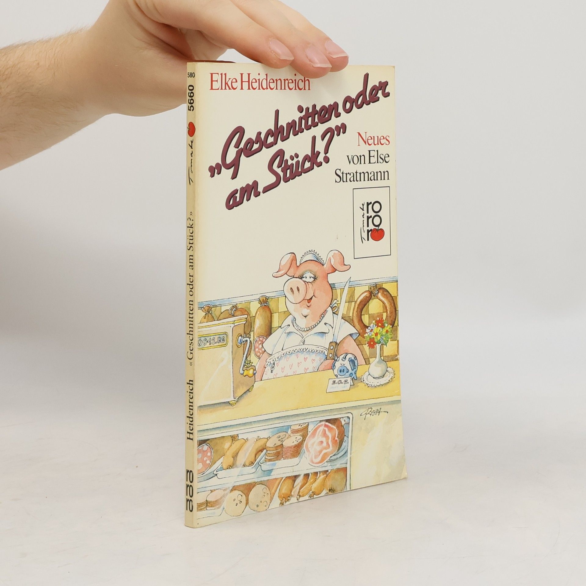 "Geschnitten oder am Stück?"