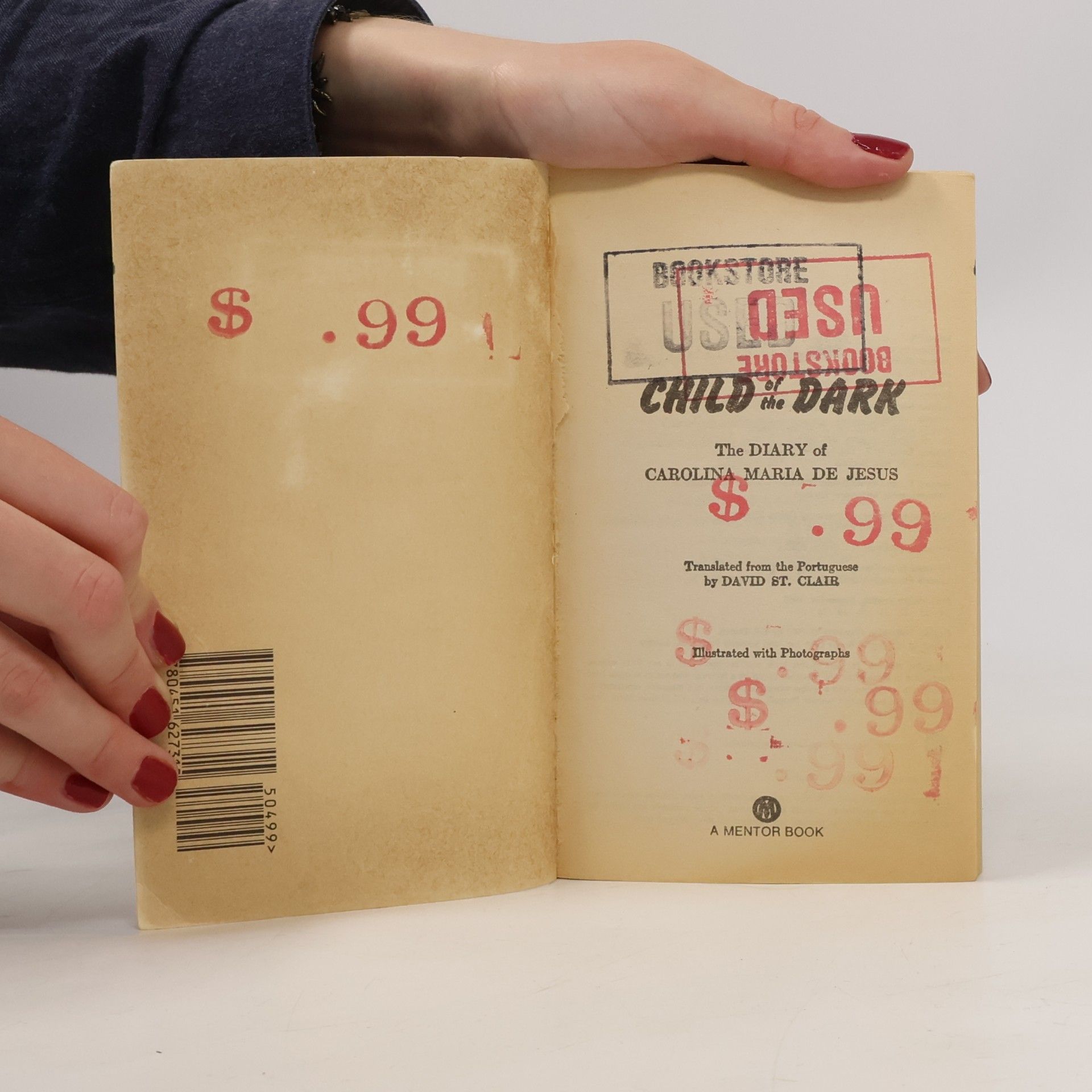 Carolina Maria de Jesus Child of the Dark: The Diary of Carolina Maria de Jesus