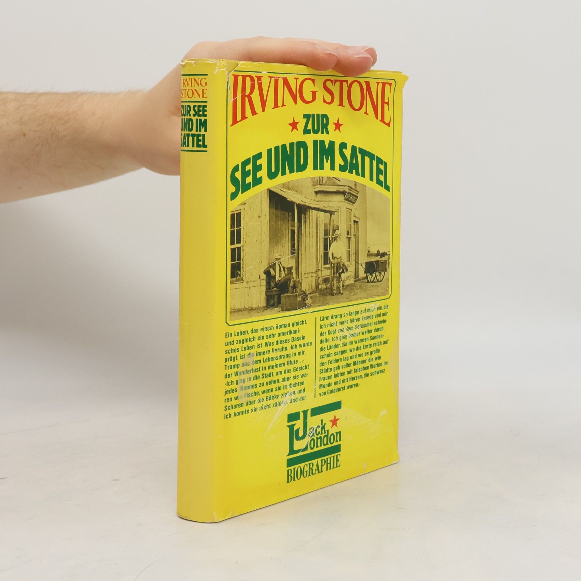 Irving Stone Zur See und im Sattel