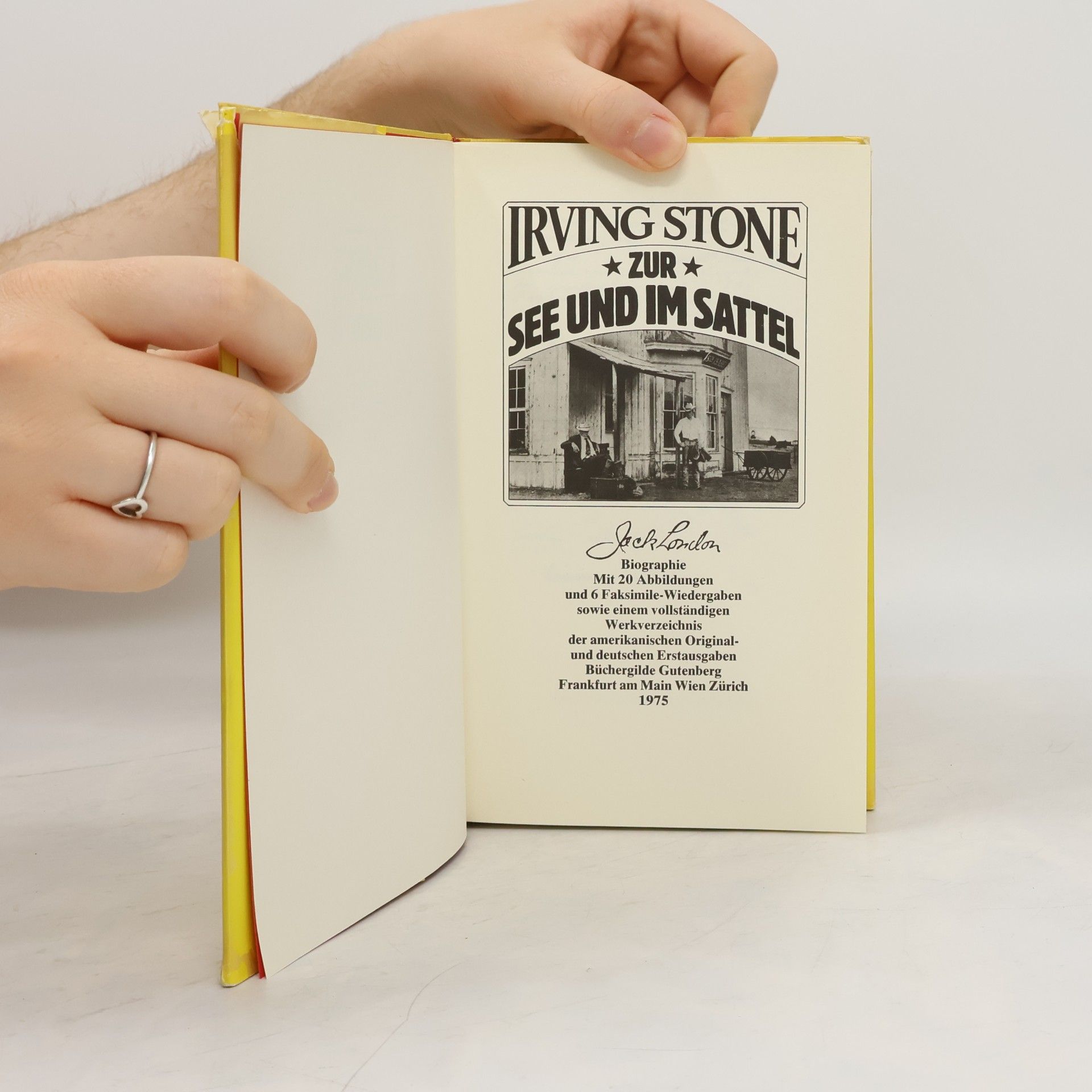 Irving Stone Zur See und im Sattel