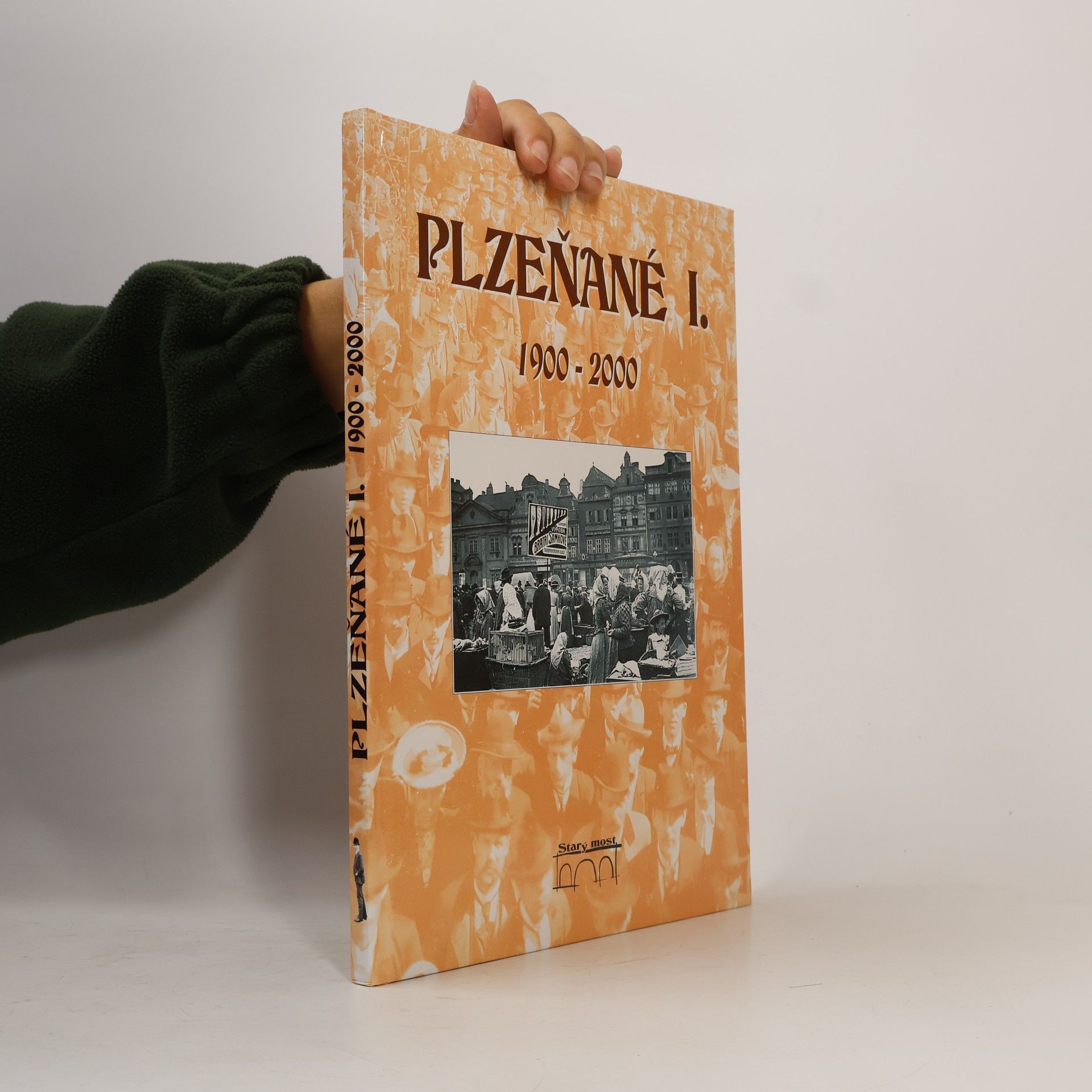 Plzeňané 1900 – 2000 I.