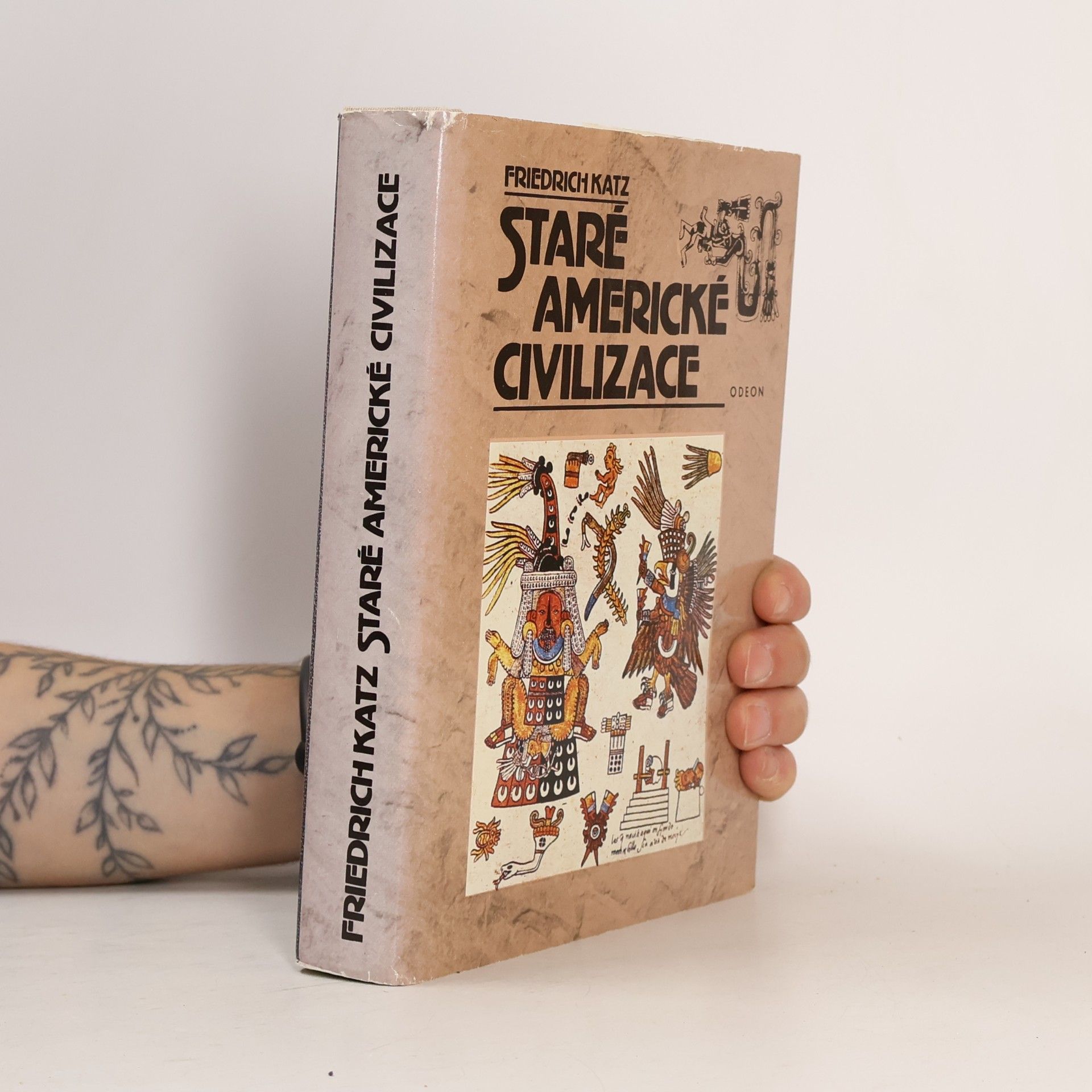 Friedrich Katz Staré americké civilizace