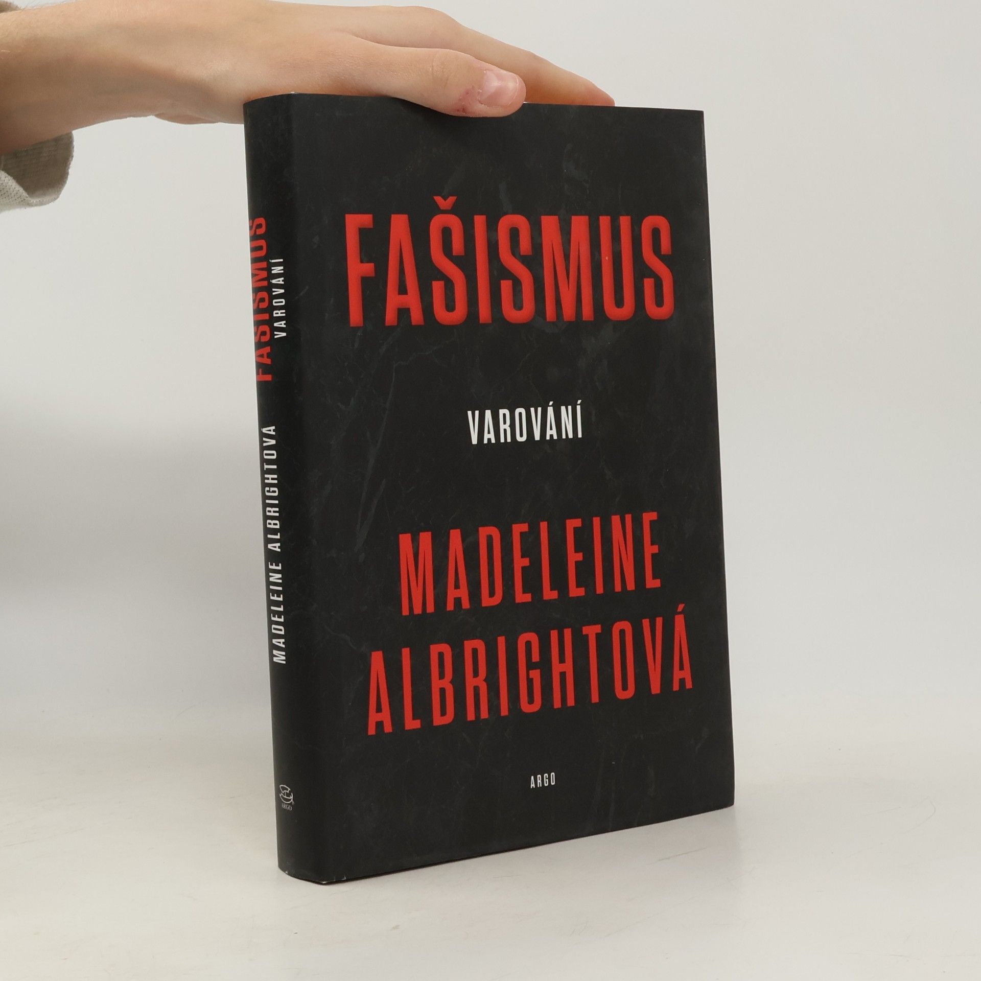 Madeleine Korbel Albright Fašismus: Varování