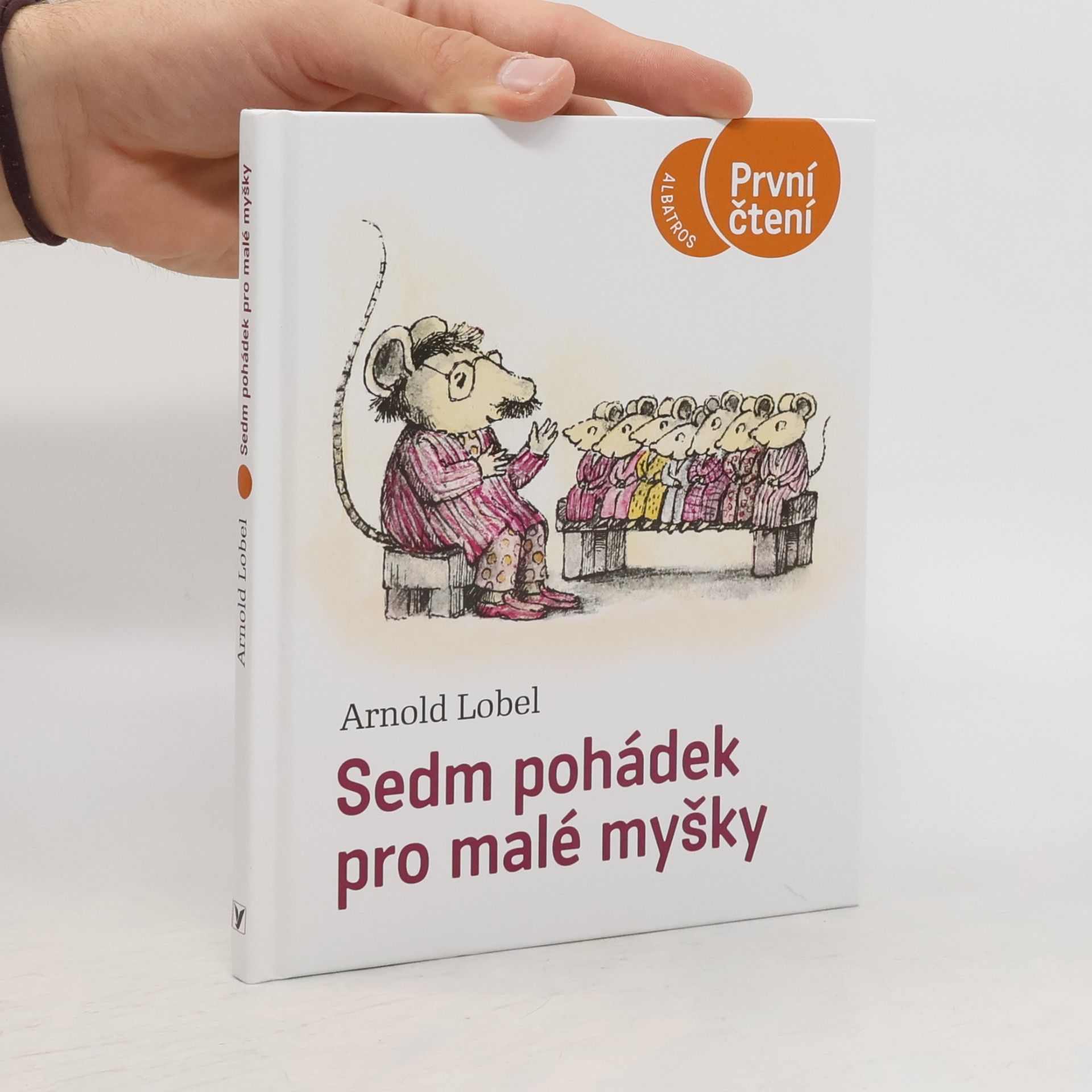 Arnold Lobel Sedm pohádek pro malé myšky