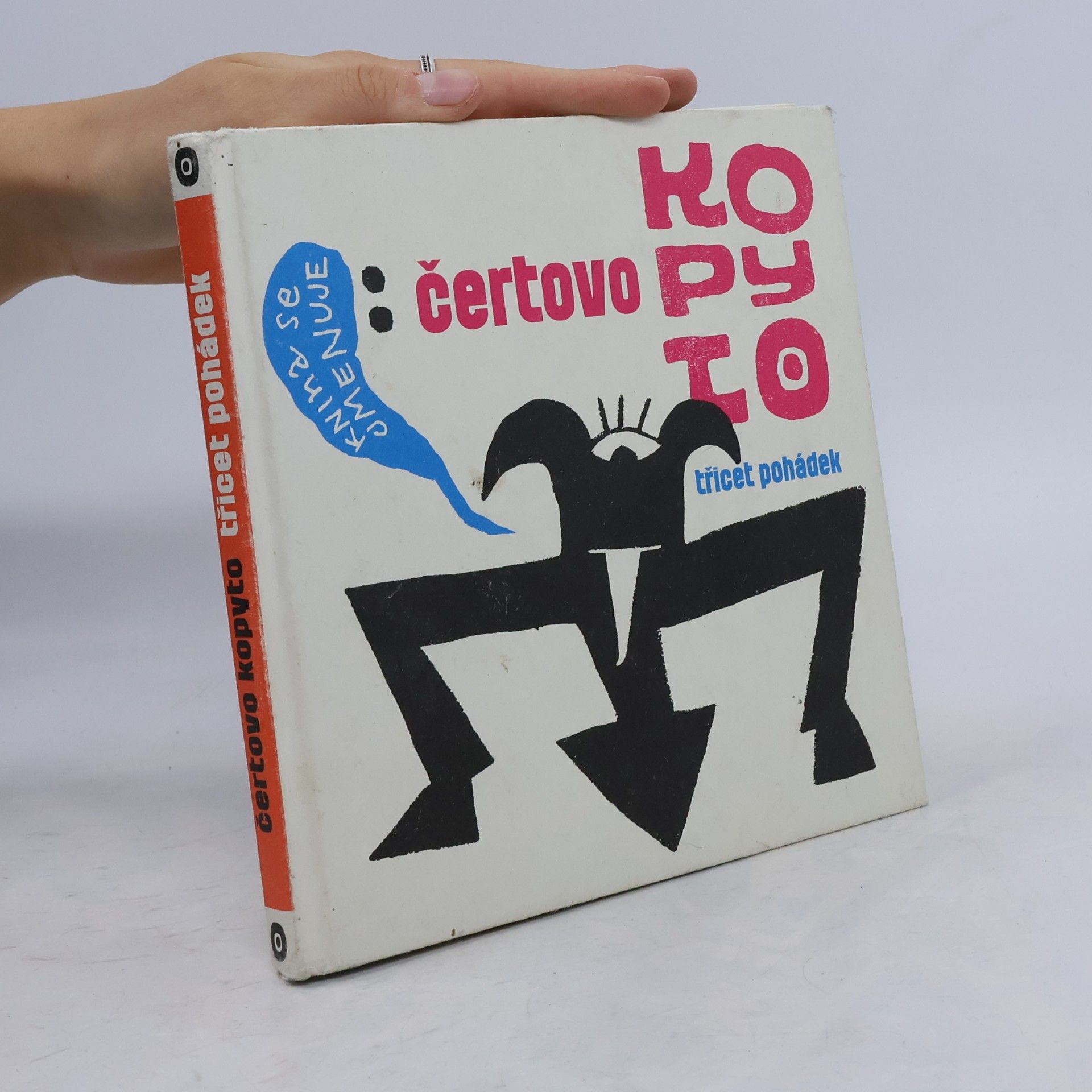 Radim Kopáč Čertovo kopyto: Třicet pohádek