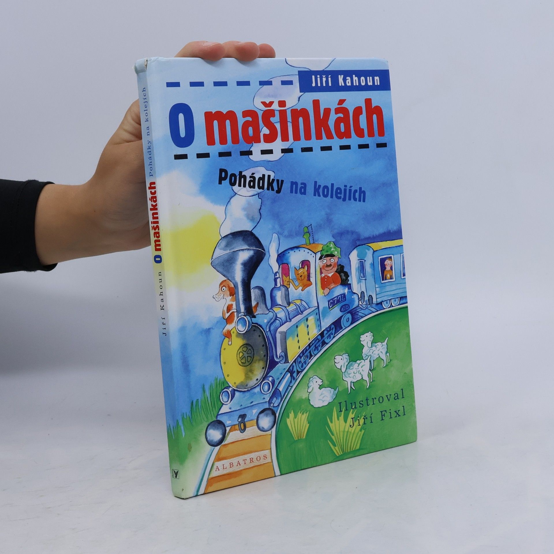 Jiří Kahoun O mašinkách: Pohádky na kolejích