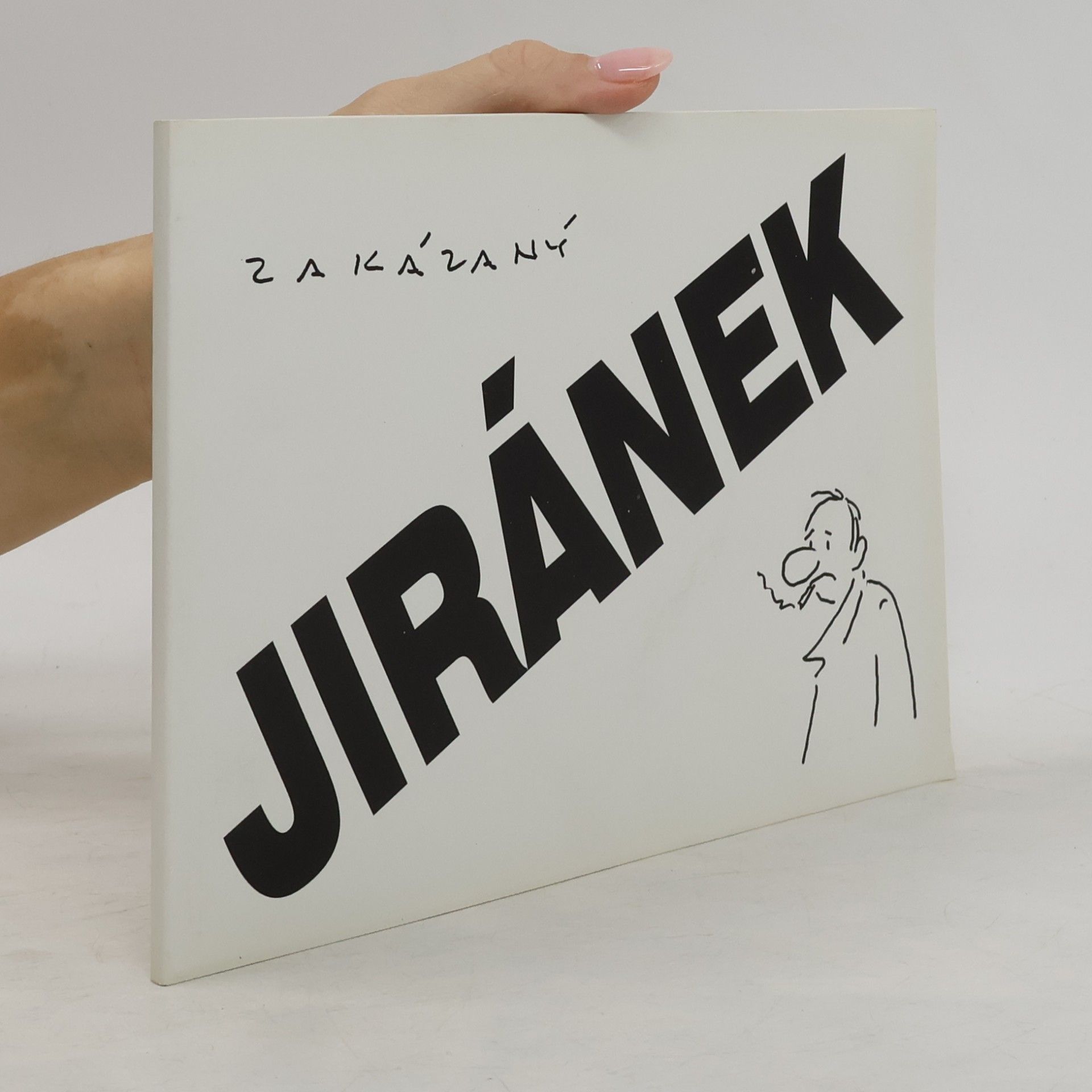 Zakázaný Jiránek