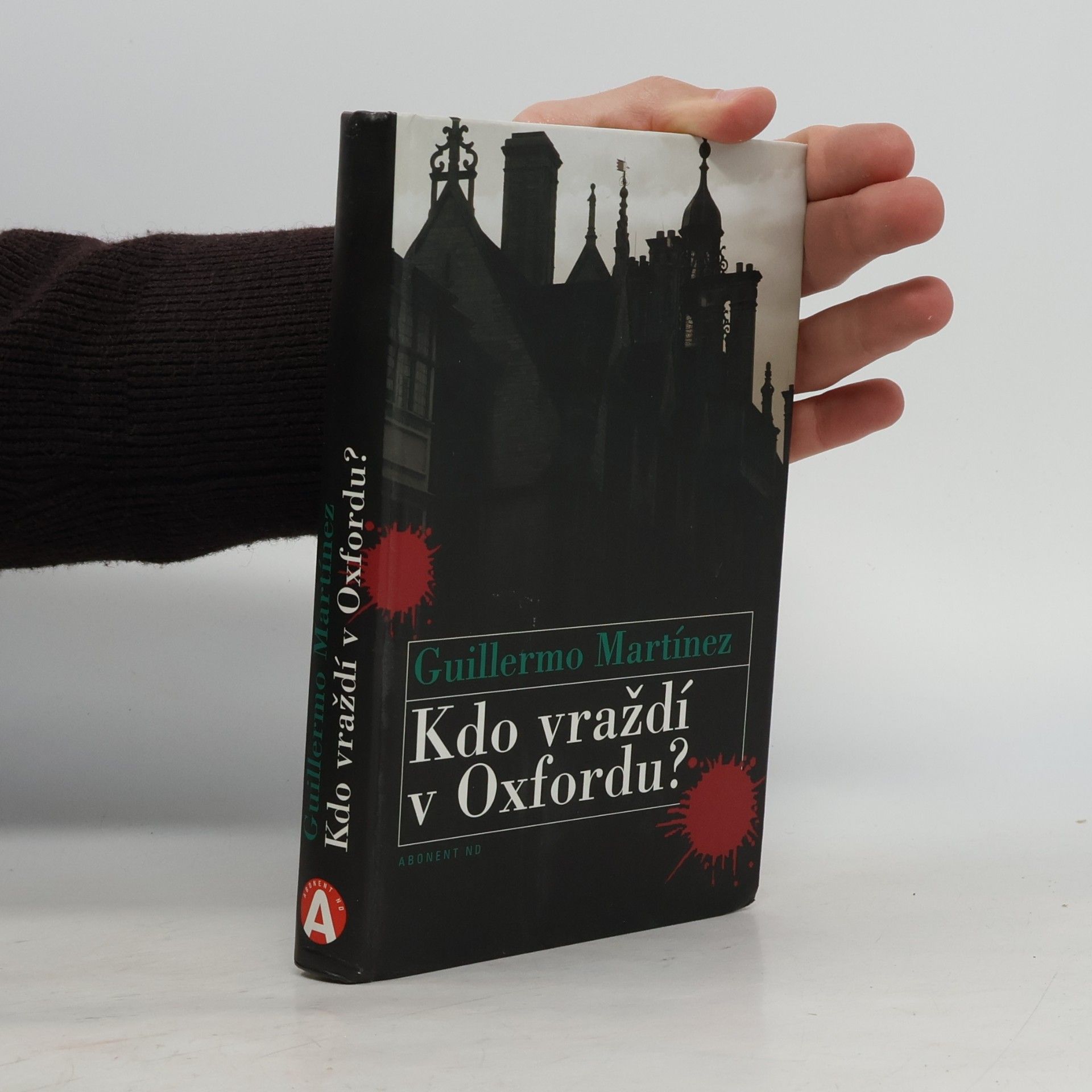 Guillermo Martínez Kdo vraždí v Oxfordu?