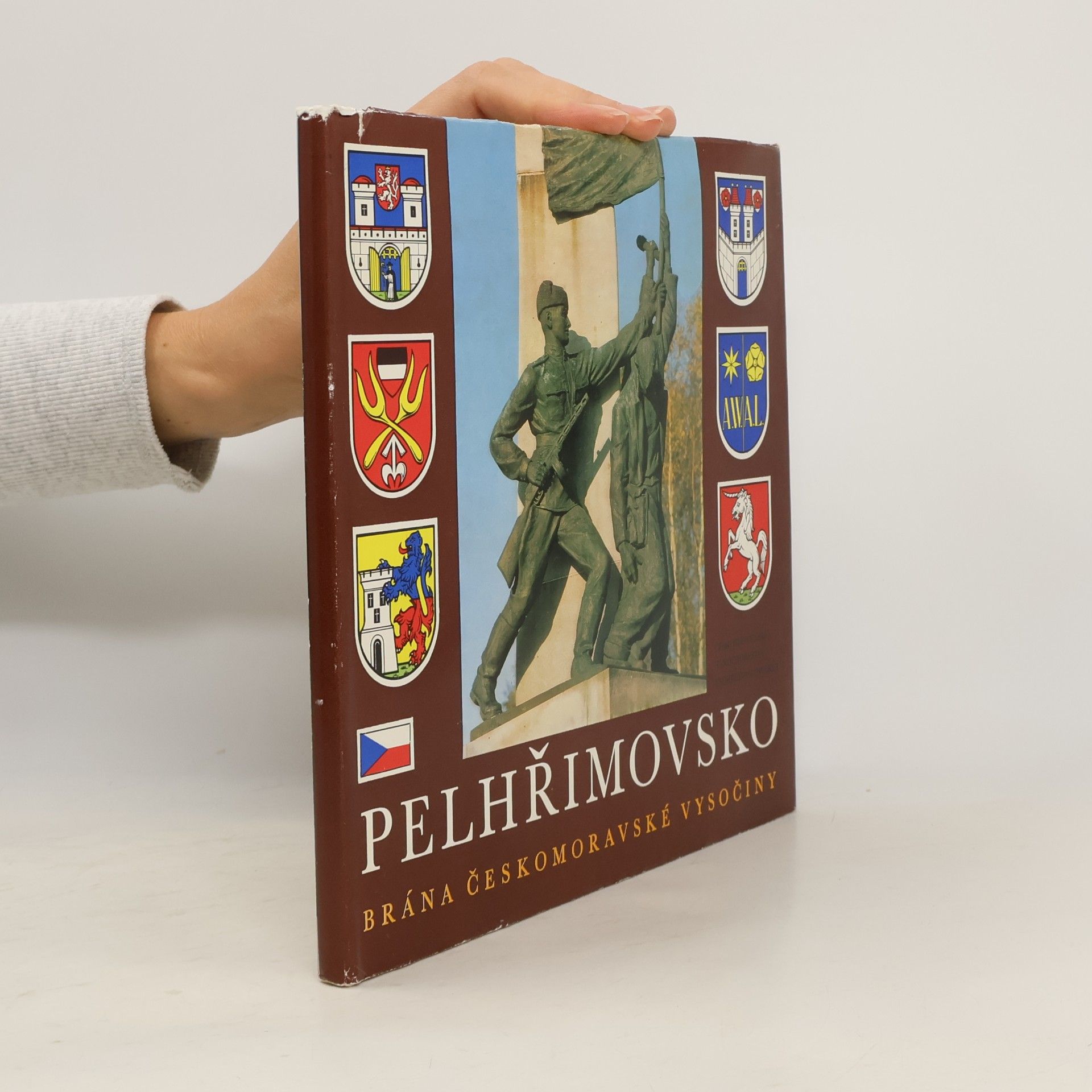 Autorenkollektiv Pelhřimovsko. Brána Českomoravské Vysočiny