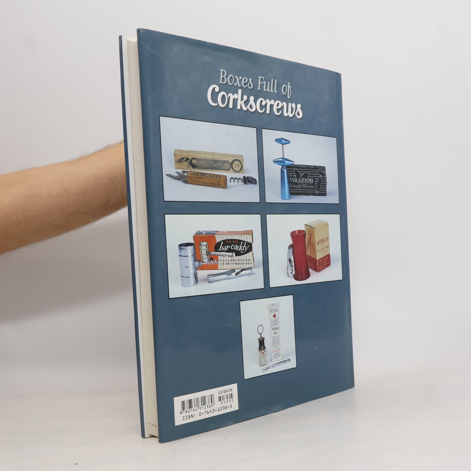 Donald A. Bullough A Schiffer Book for Collectors: Boxes Full of Corkscrews