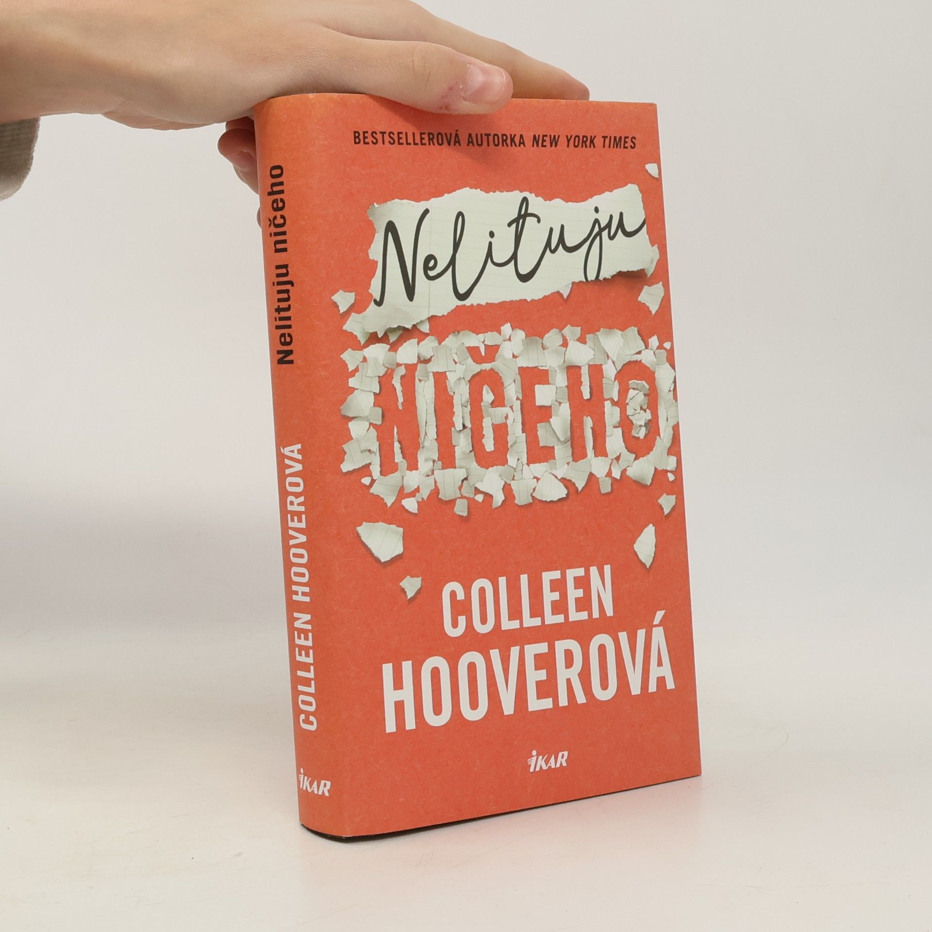 Colleen Hoover Nelituju ničeho