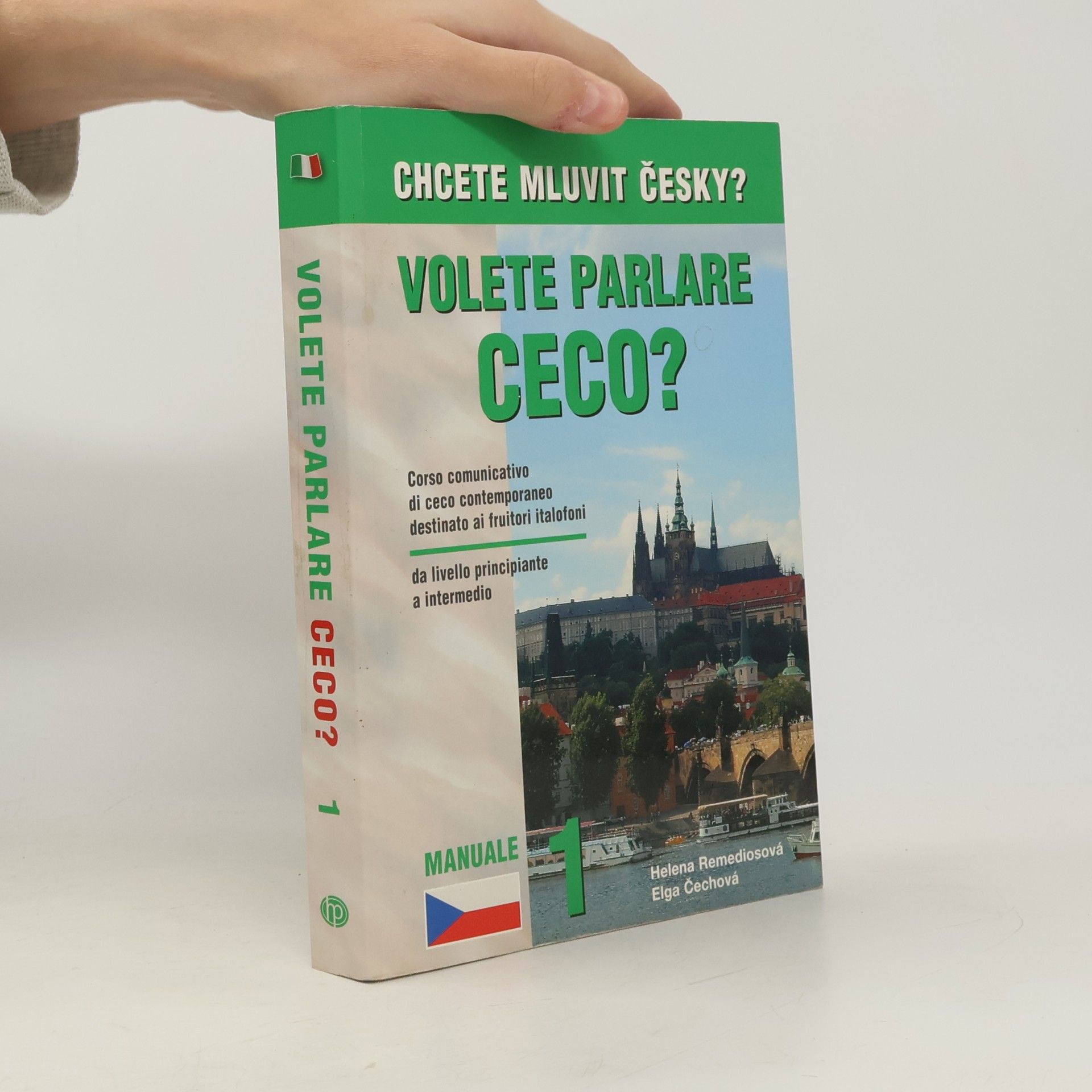 Volete parlare ceco? Chcete mluvit česky?