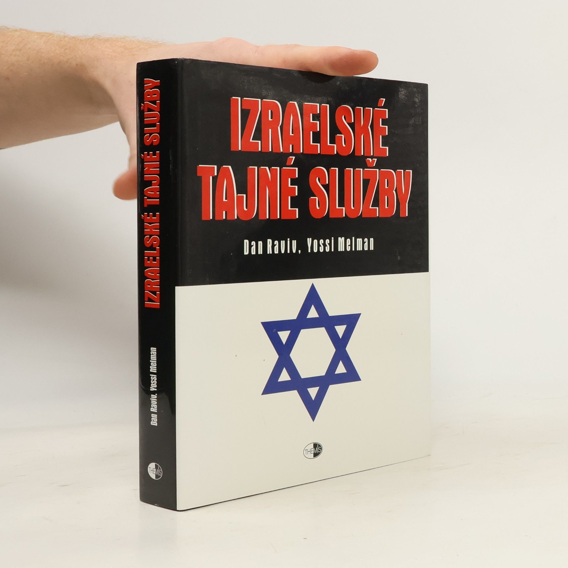 Yossi Melman Izraelské tajné služby