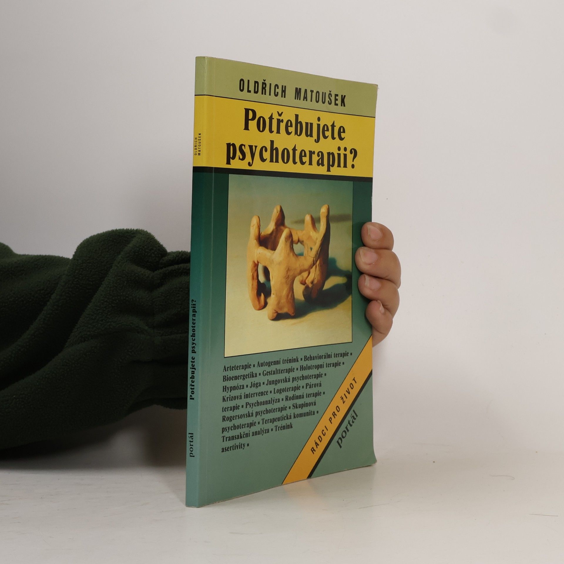 Oldřich Matoušek Potřebujete psychoterapii?