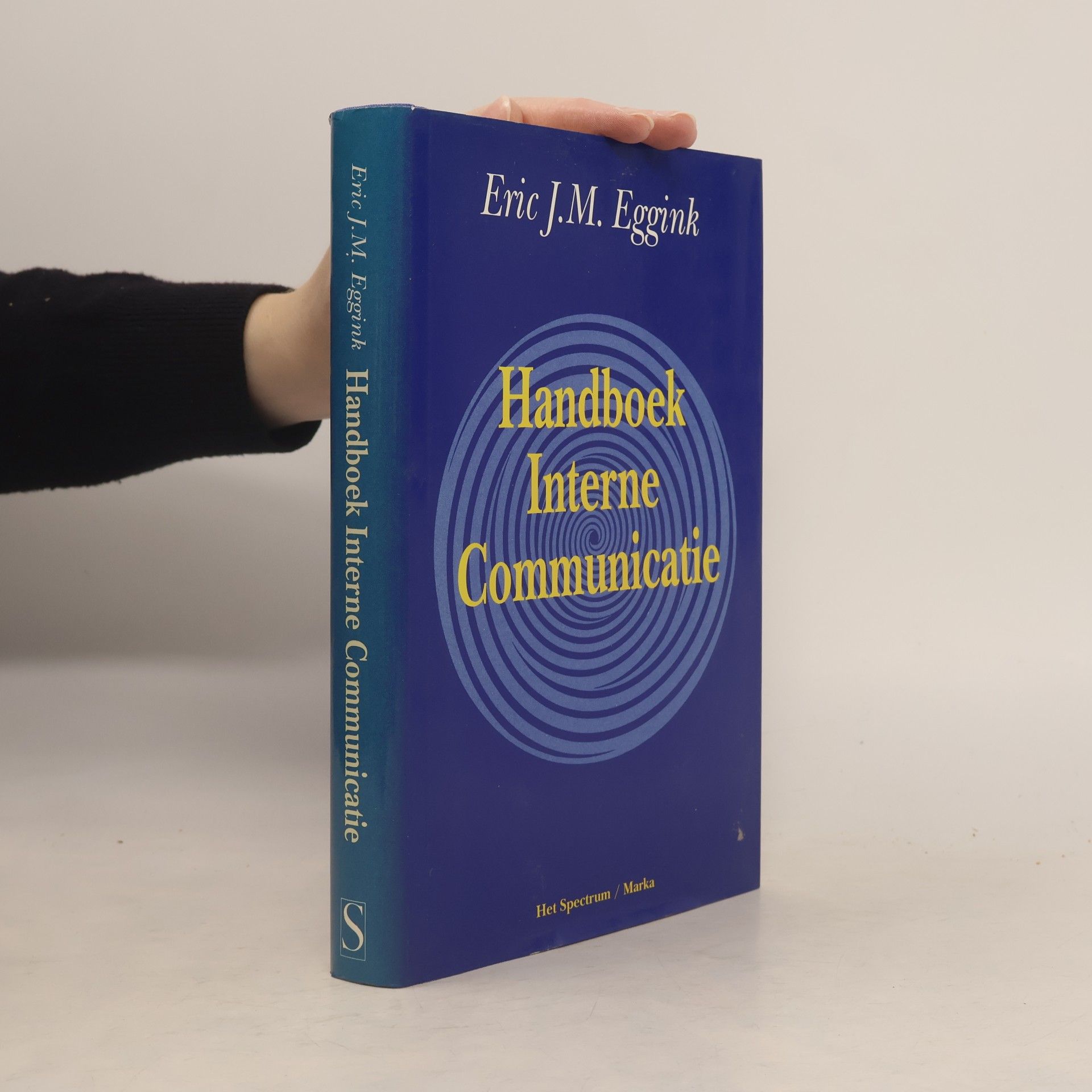 Eric J.M. Eggink Handboek Interne Communicatie