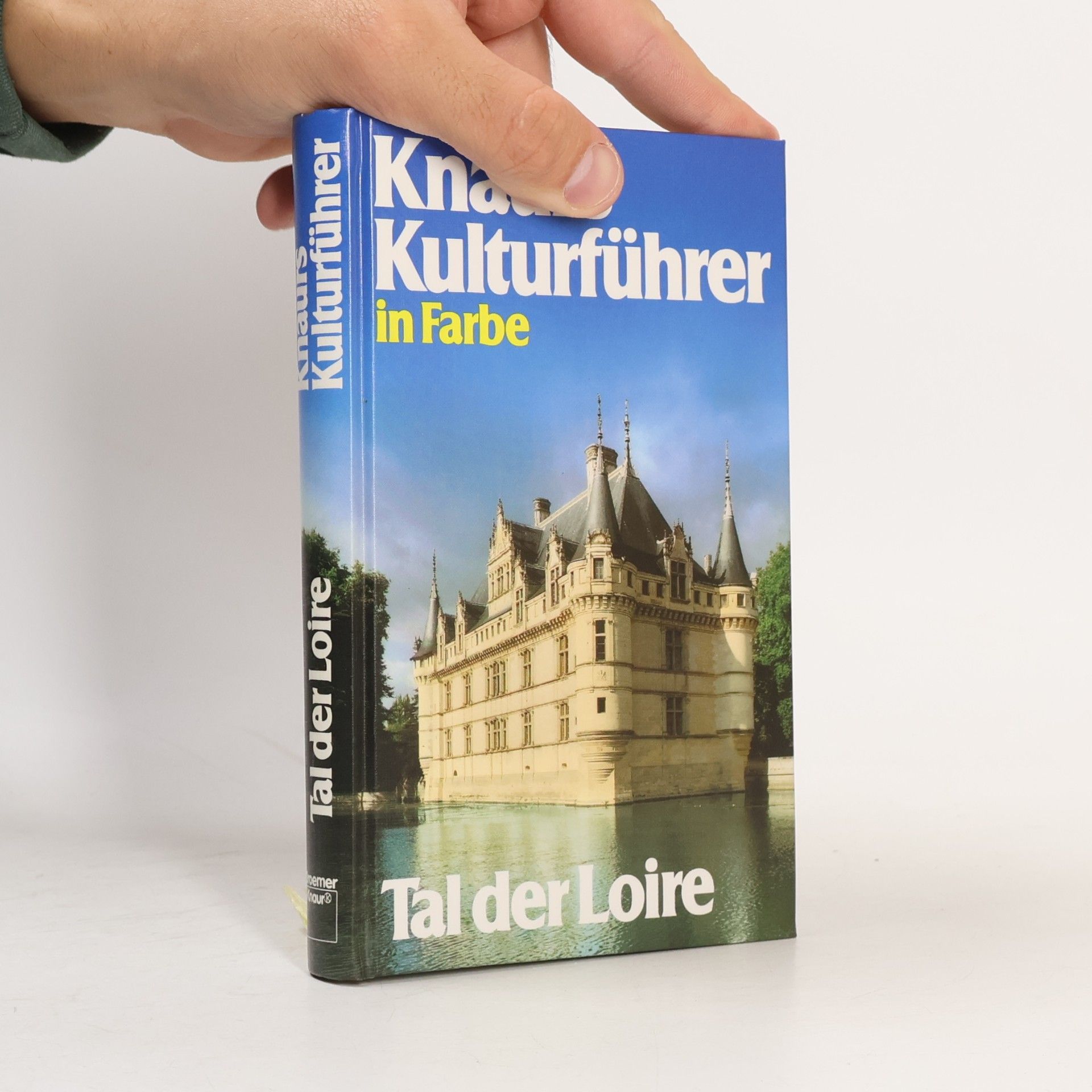 Marianne Mehling Knaurs Kulturführer in Farbe, Tal der Loire