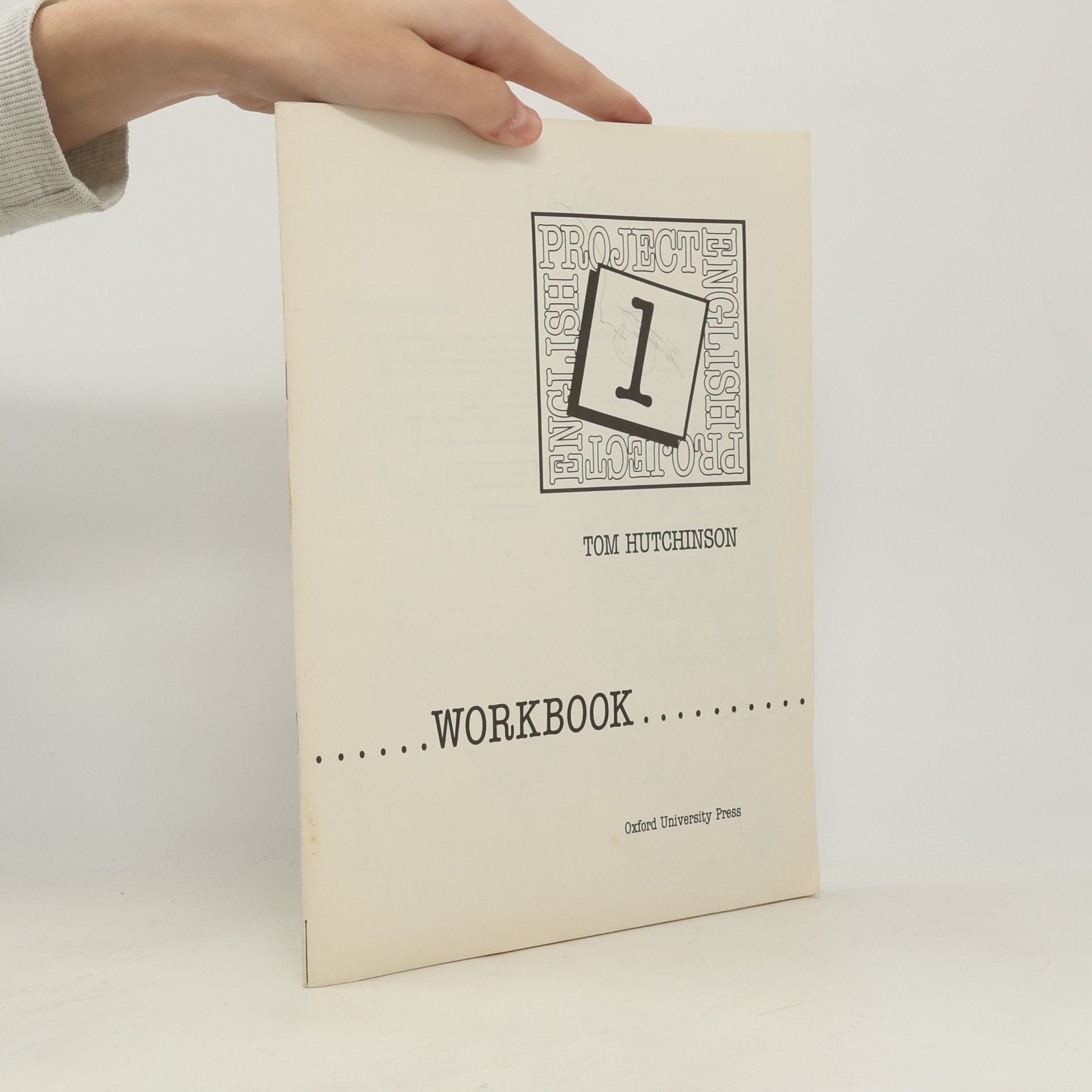 Tom Hutchinson Project English 1. Workbook